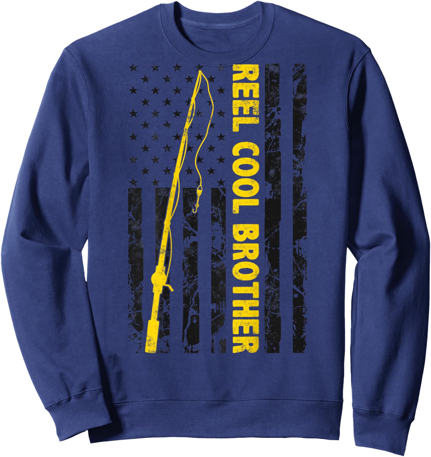 Reel cool Brother Fishing American Flag dad Gift Brother Sweatshirt - Sweatshirt | Navy