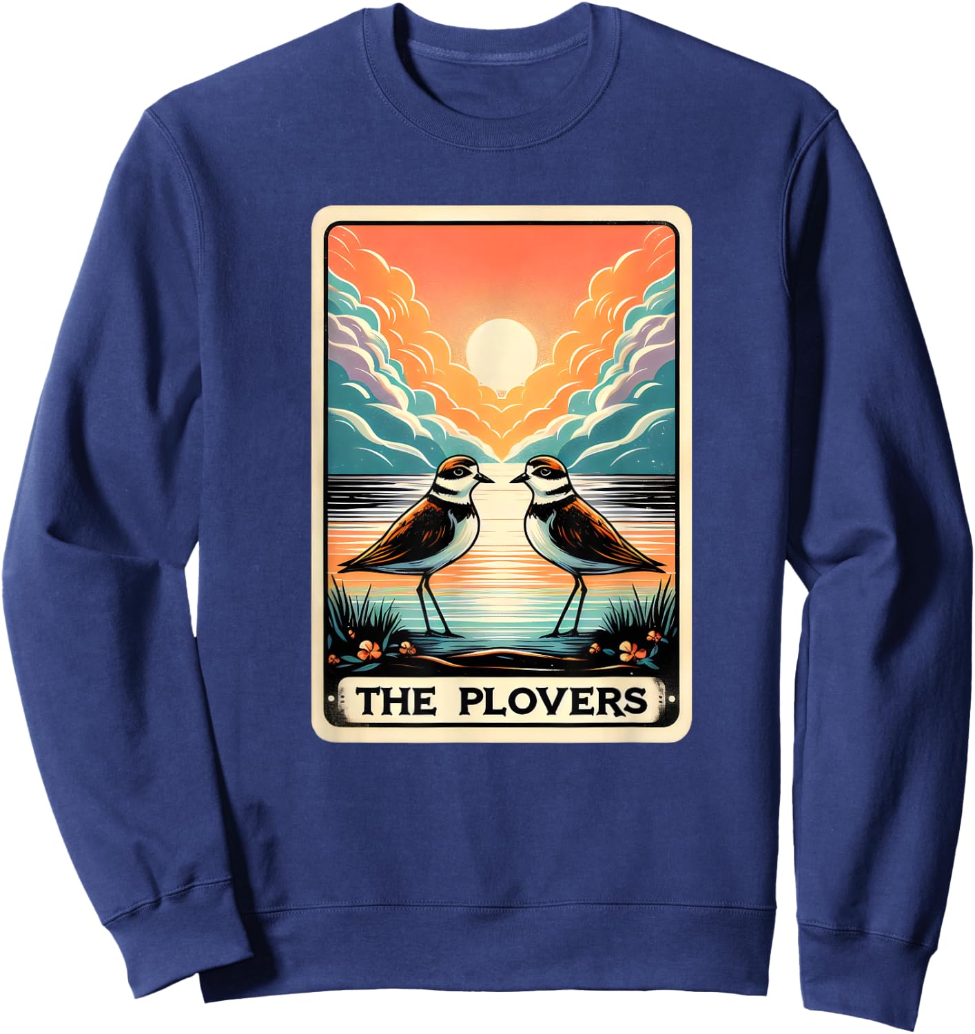 The Piping Plovers Bird Watcher Lovers Funny Tarot Card Pun Sweatshirt - Sweatshirt | Navy
