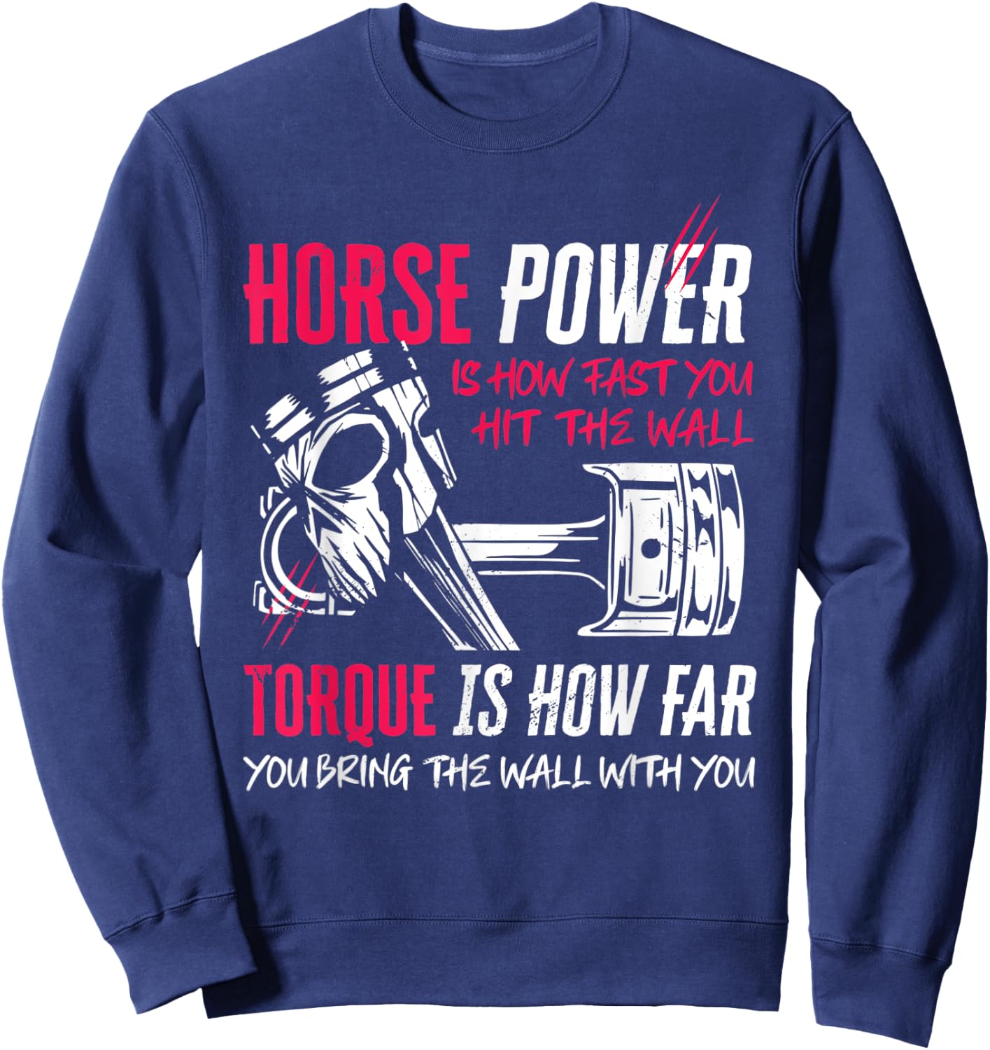 Funny Horsepower And Torque Power Mechanic Diesel Sweatshirt - Sweatshirt | Navy