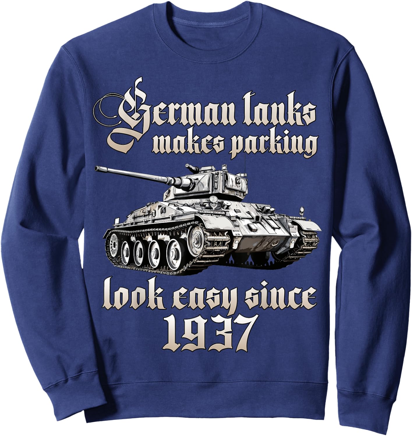 German tanks WW2 | Panzerkampfwagen Tiger tank Sweatshirt - Sweatshirt | Navy