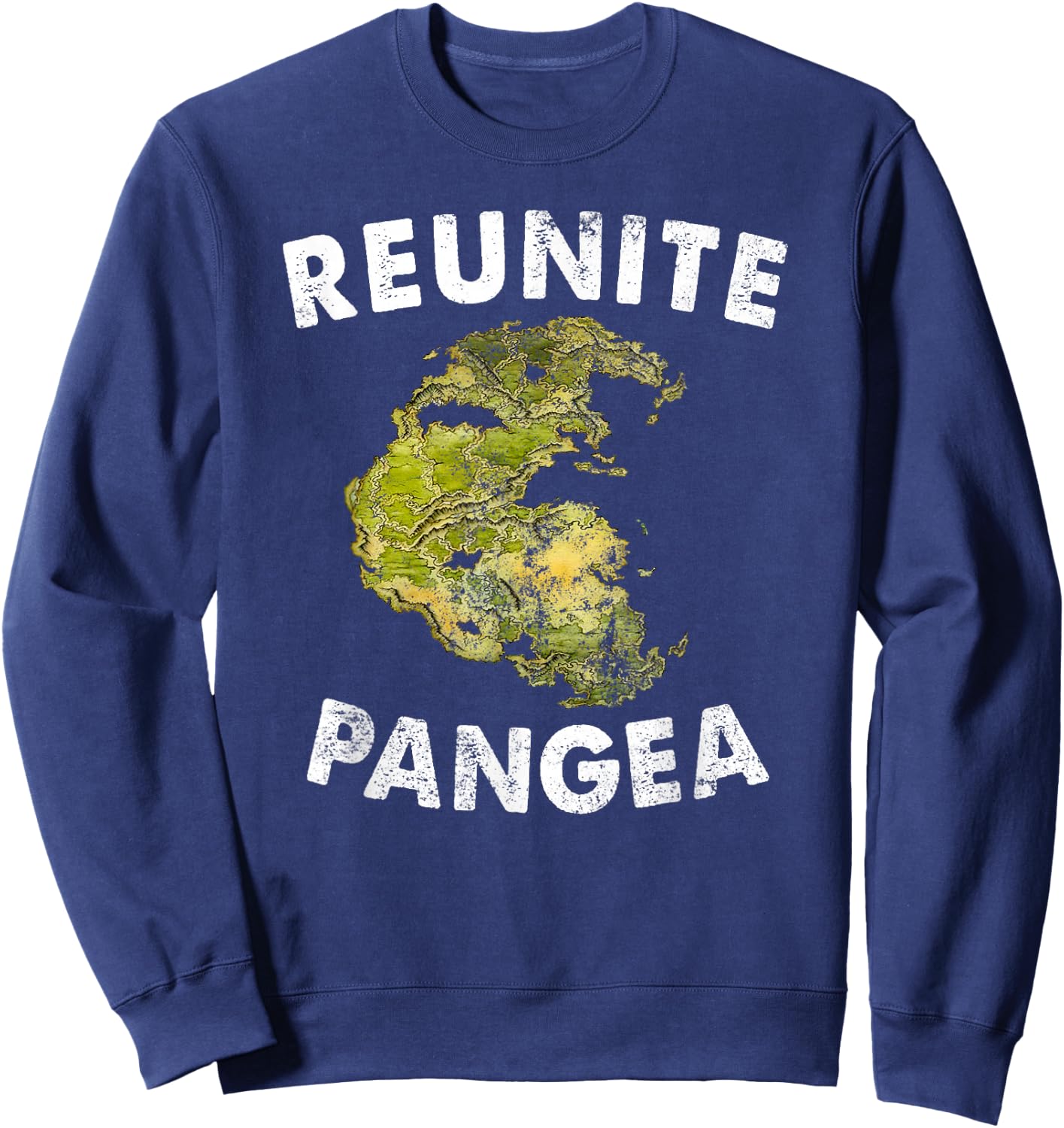 Reunite Pangea - Funny Geology Vintage Geologist Sweatshirt - Sweatshirt | Navy