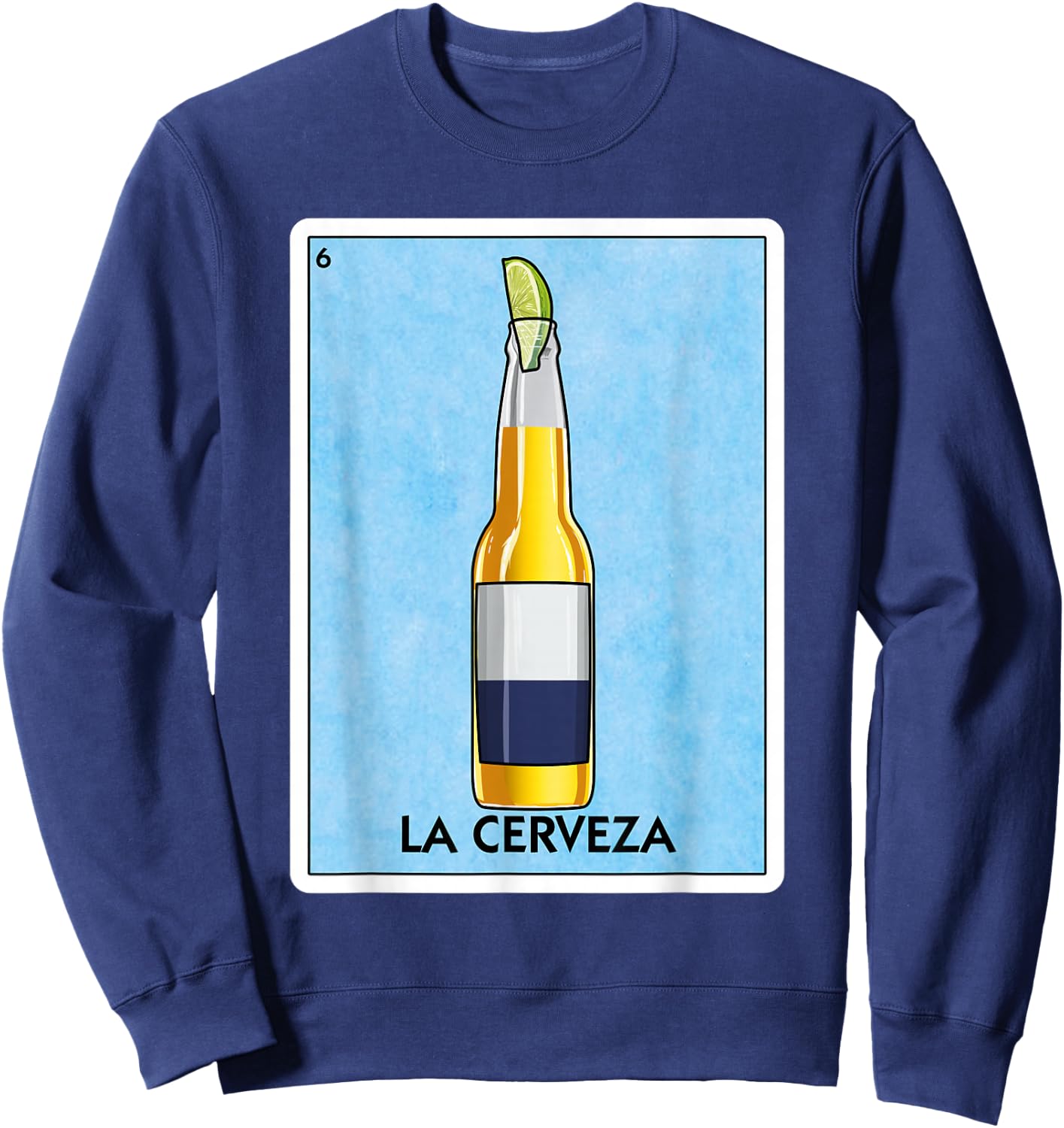La Cerveza Mexican Beer with Lime Mexican Card Game Small Sweatshirt - Sweatshirt | Navy