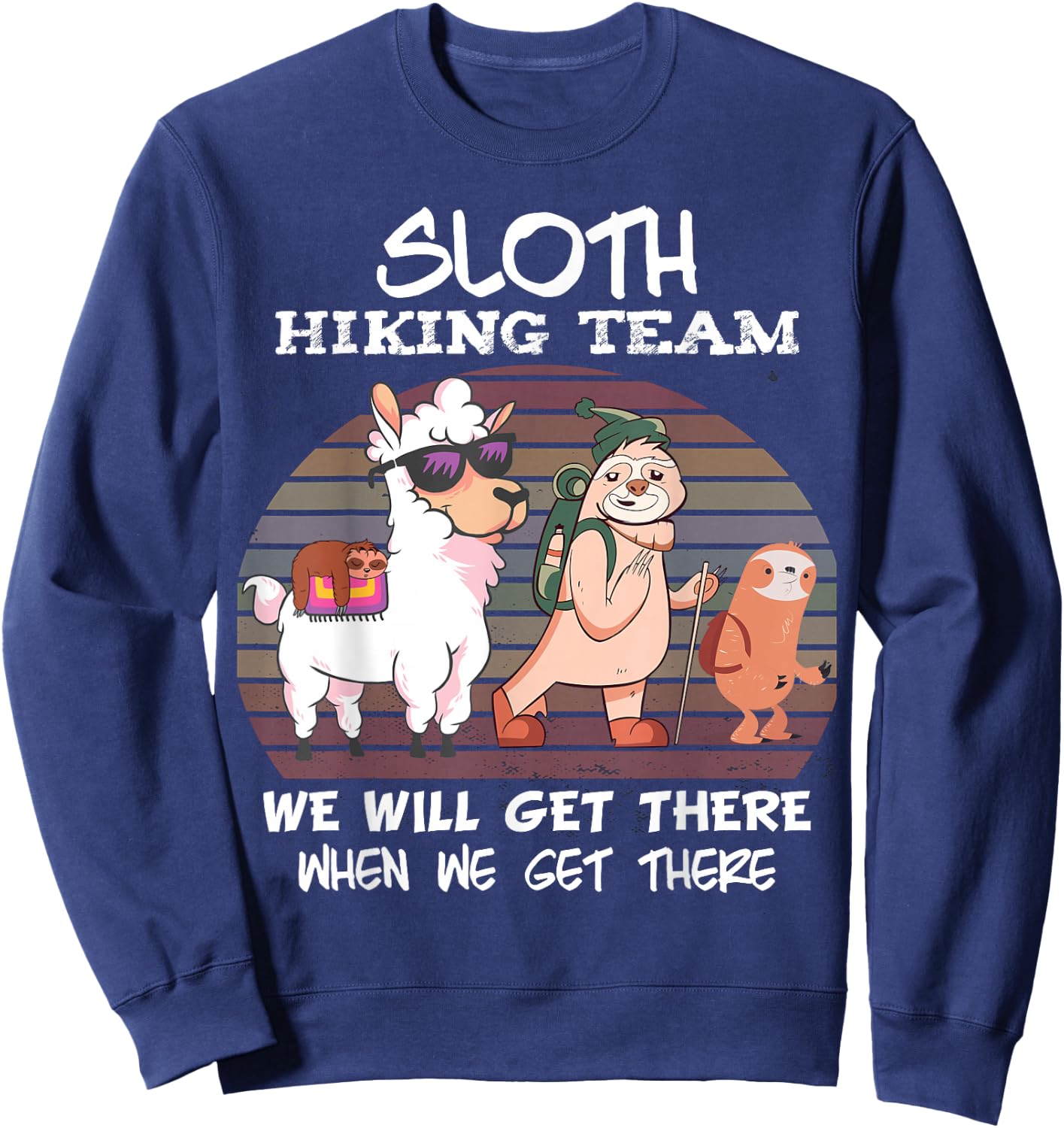 Sloth Hiking Team Sloth Llama Hiking Mountaineering Mountains Sweatshirt - Sweatshirt | Navy