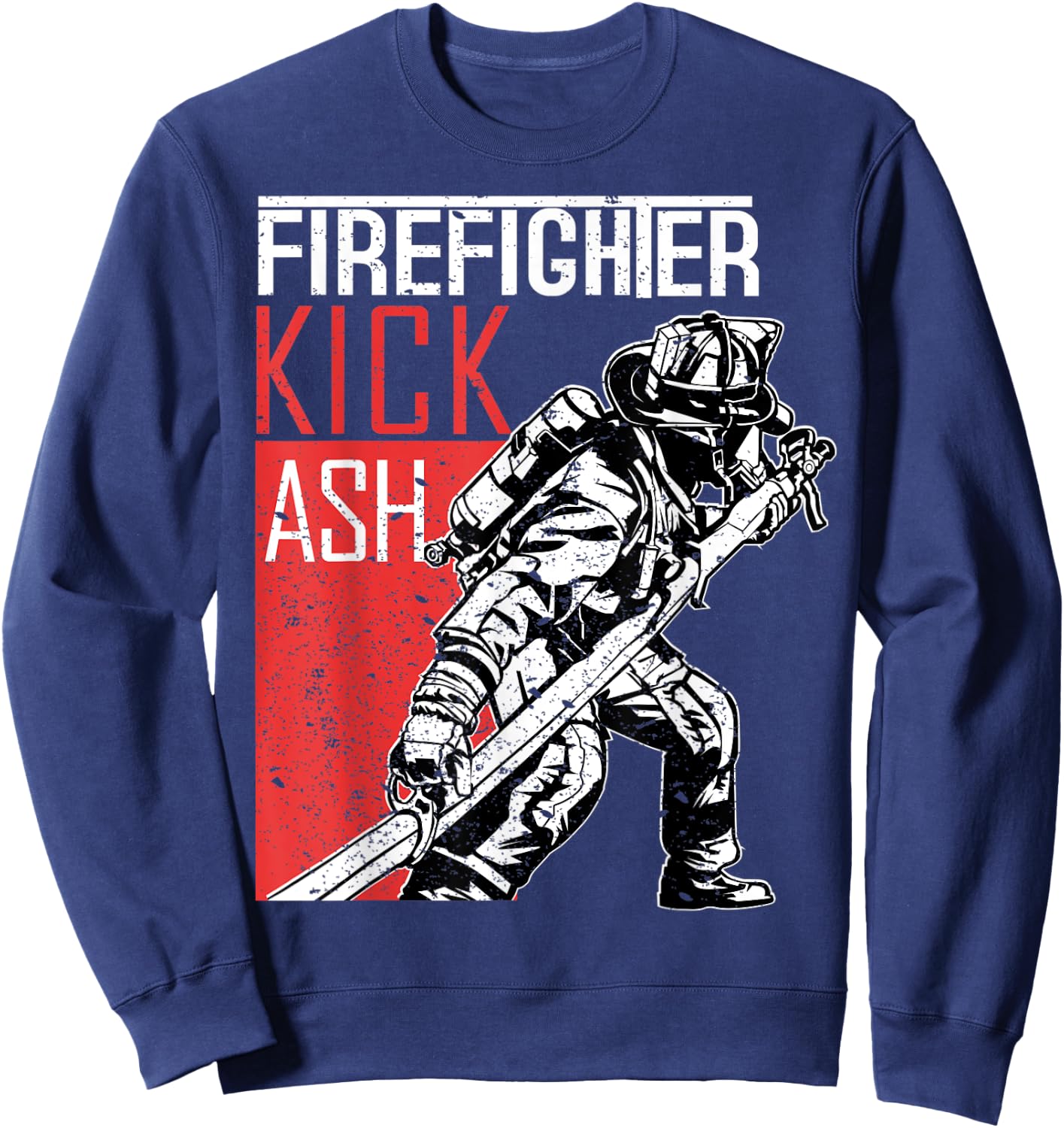 Firefighter Kick Ash Fireman Sweatshirt - Sweatshirt | Navy