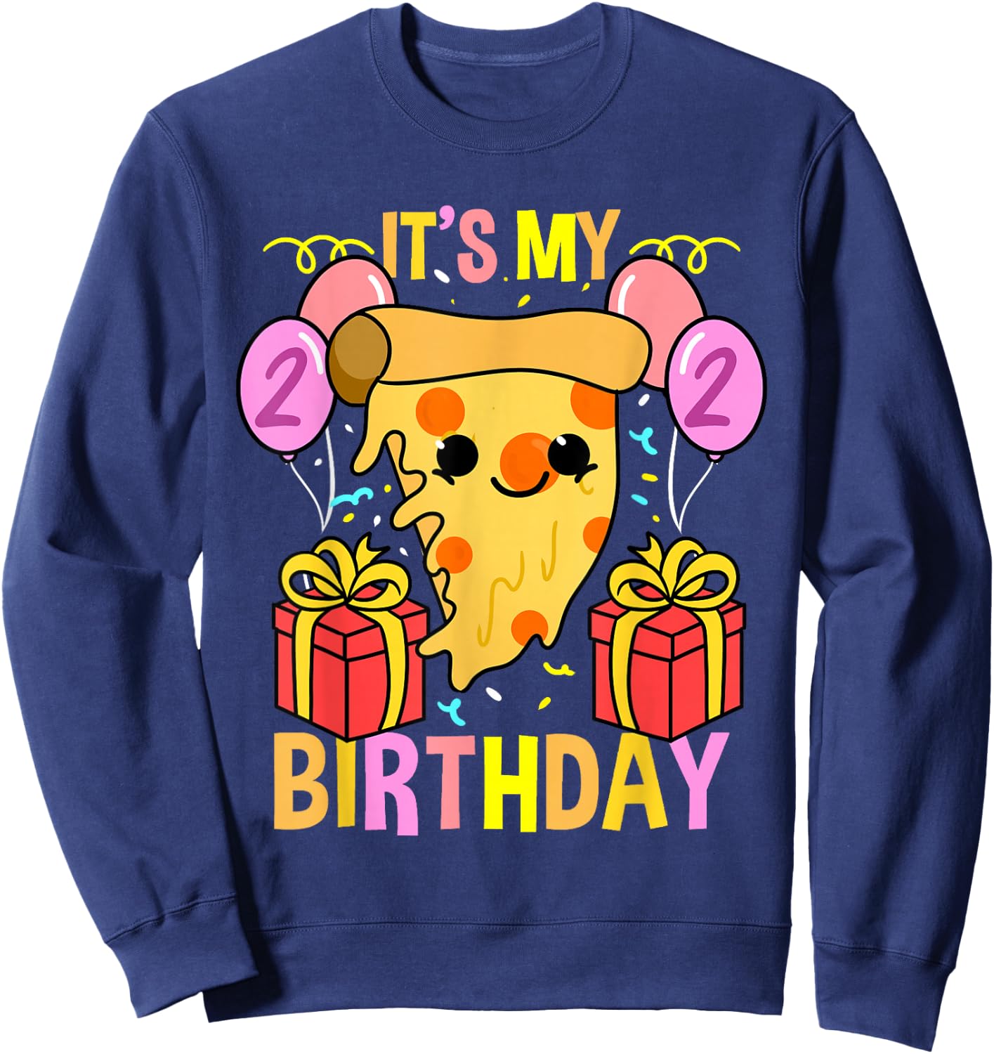 Its My 2nd Birthday Pizza Sweatshirt - Sweatshirt | Navy