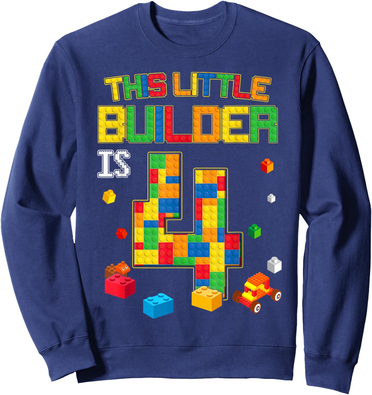 Building Blocks 4 Years Old Birthday Boy Sweatshirt - Sweatshirt | Navy