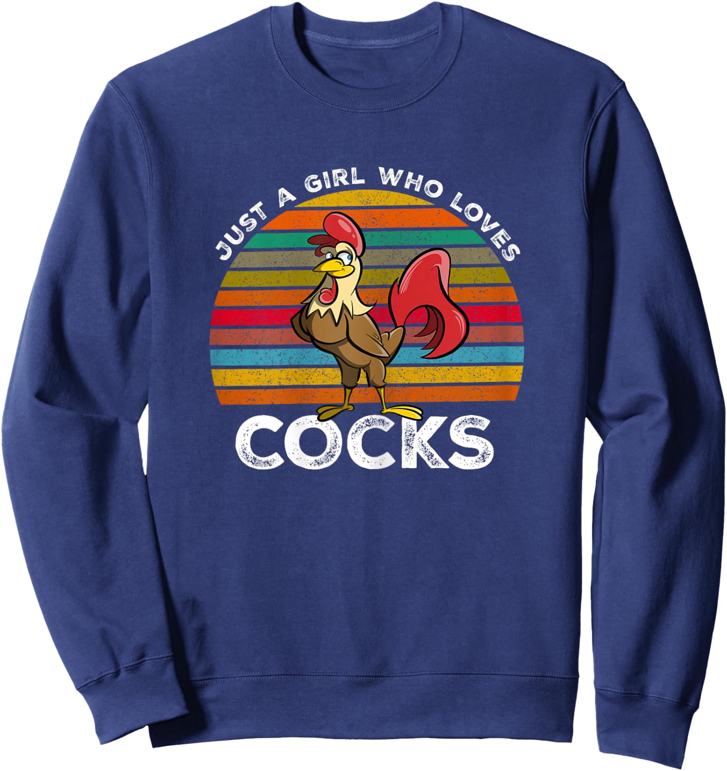 Just A Girl Who Loves Cocks - Funny Rooster Gifts Sweatshirt - Sweatshirt | Navy