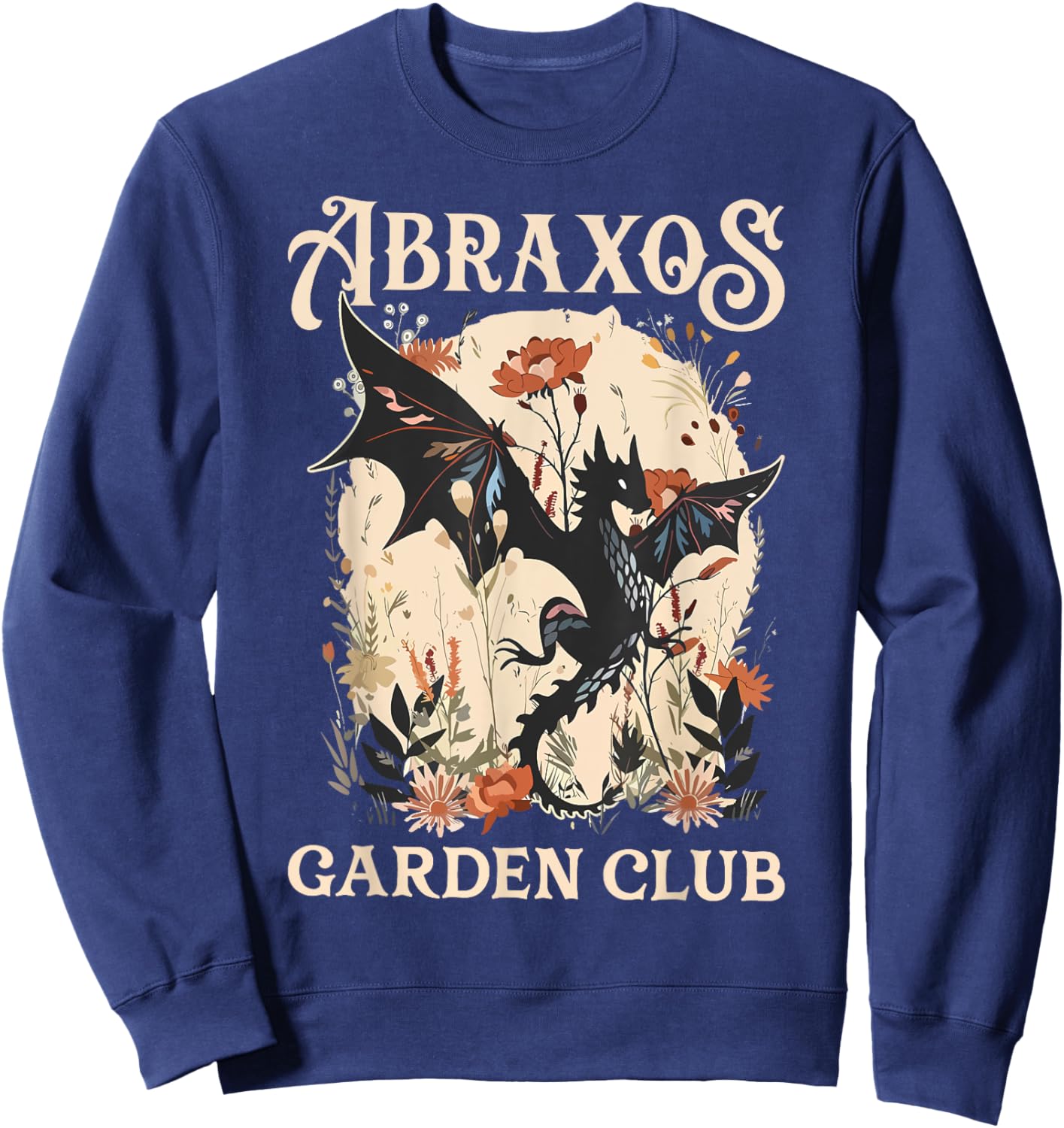 Abraxos Flower Garden Club Flower Shirt, Fantasy Book Lover Sweatshirt - Sweatshirt | Navy