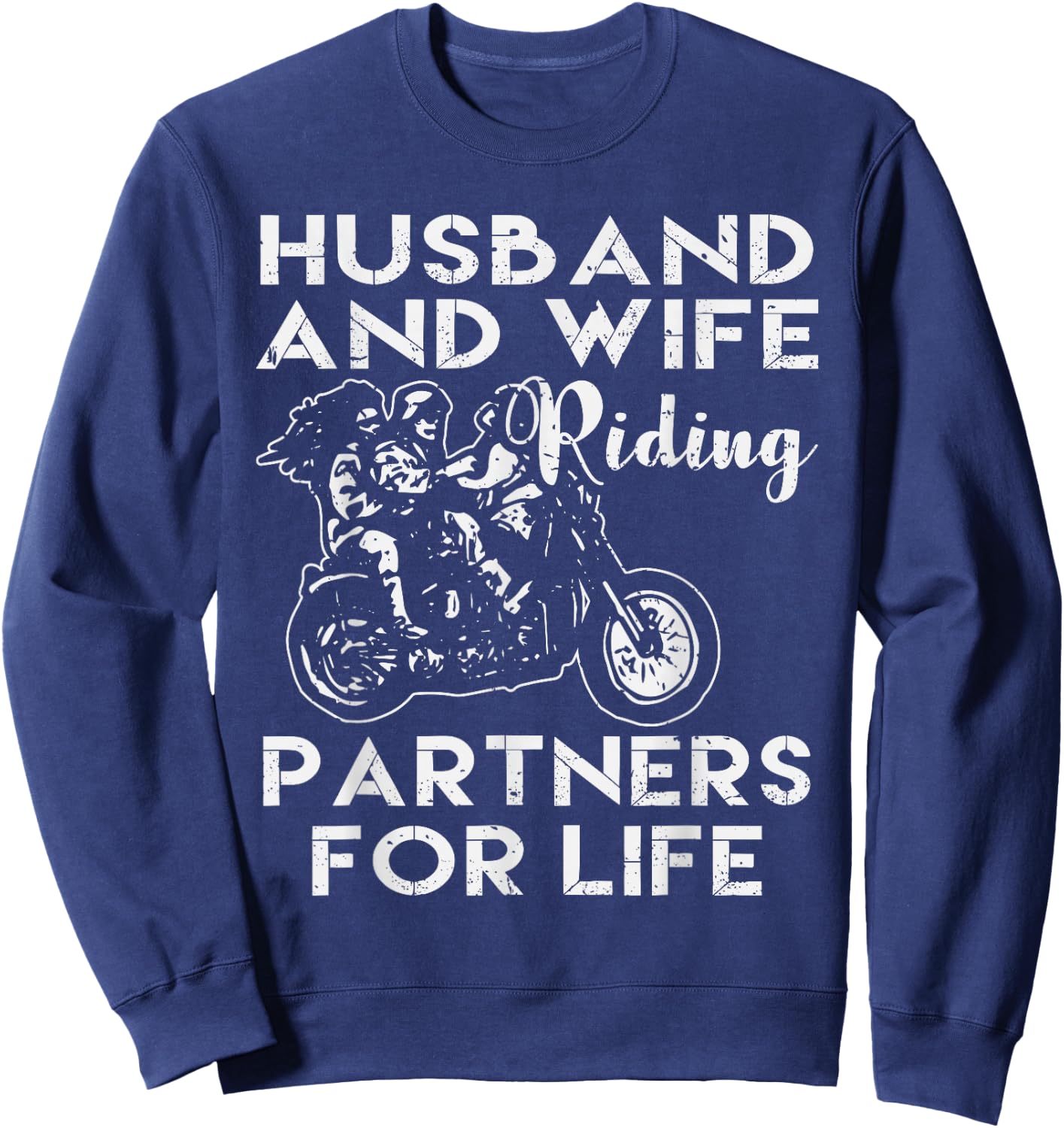 Husband and Wife-riding Partner for Life Sweatshirt - Sweatshirt | Navy