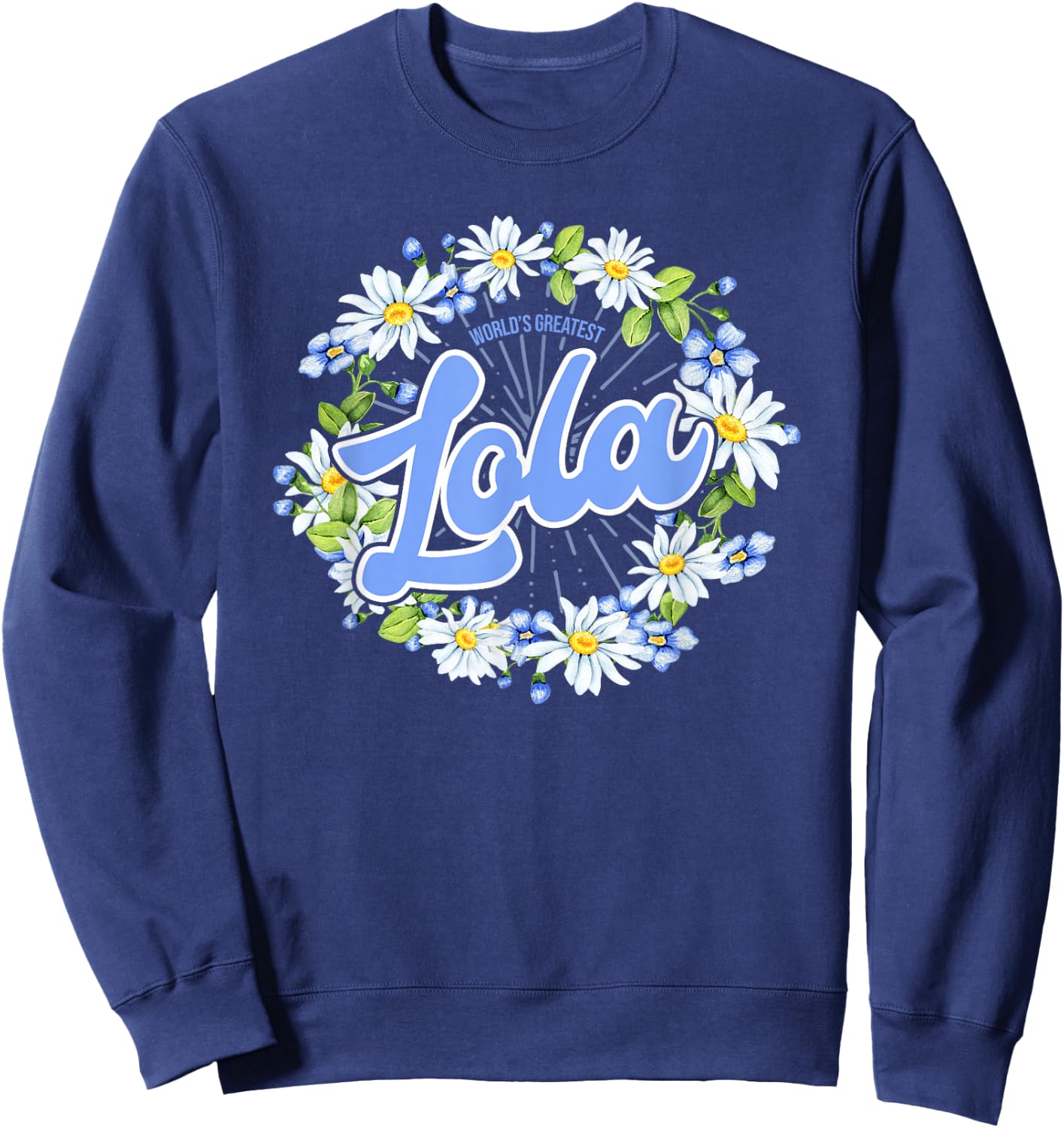World's Greatest Lola - Gift Filipino Grandma Sweatshirt - Sweatshirt | Navy
