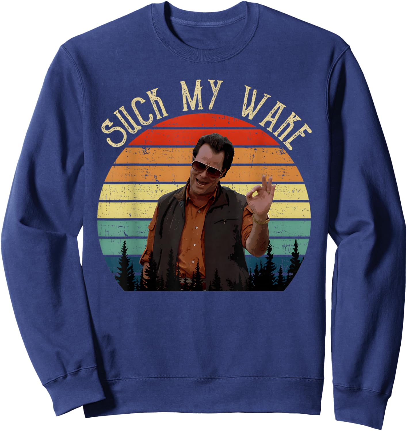 Uncle Roman Suck My Wake Vintage Movie Sweatshirt - Sweatshirt | Navy