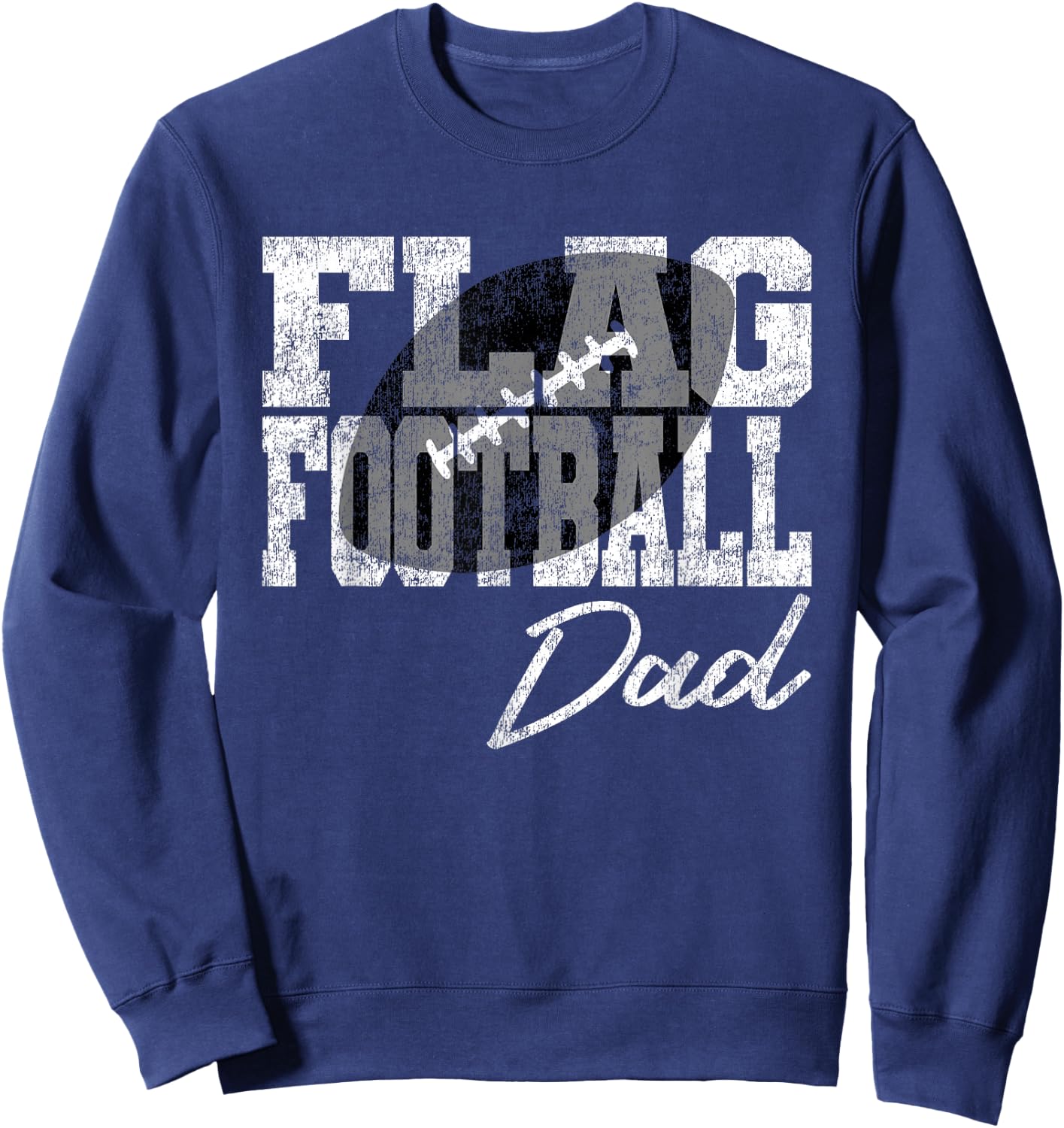 Flag Football Dad Sweatshirt - Sweatshirt | Navy