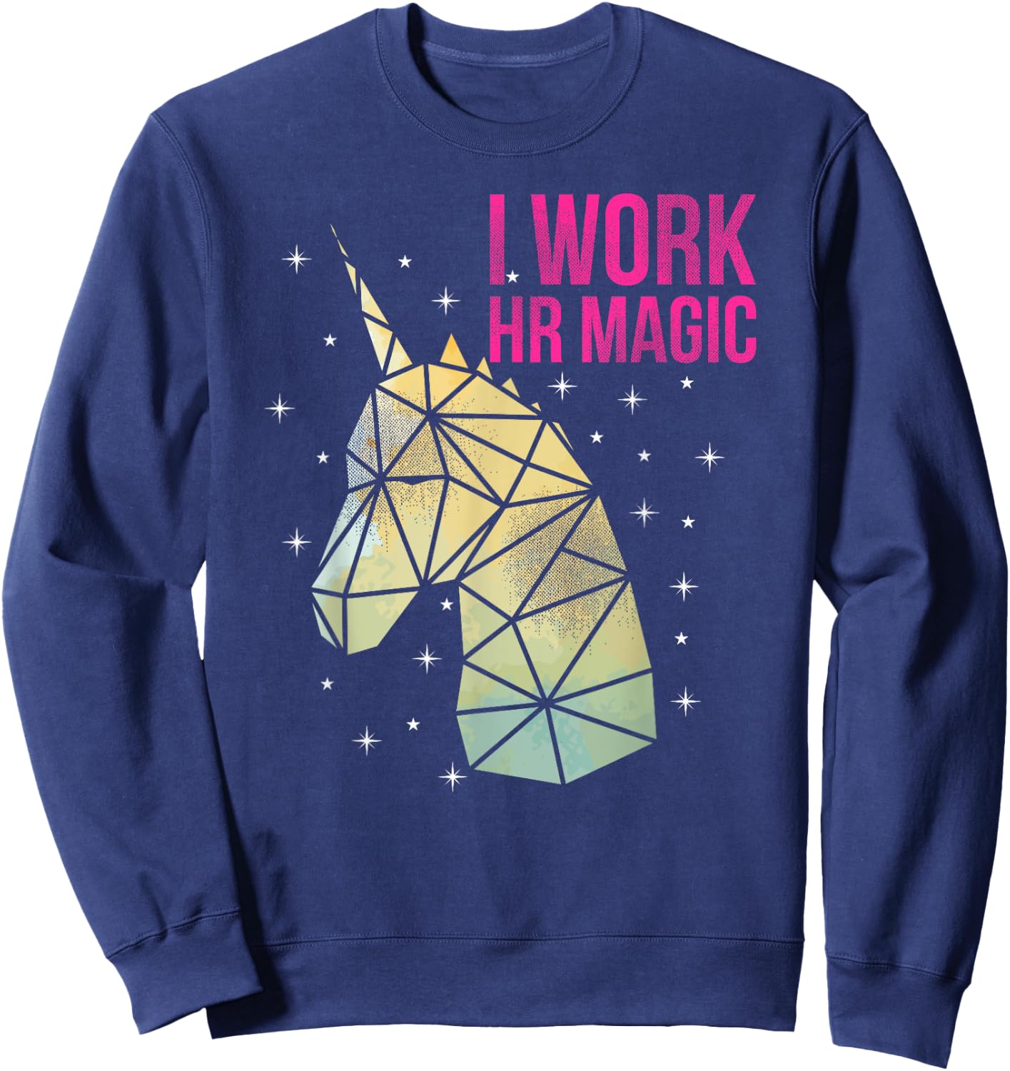 HR Work Magic Unicorn Human Resources Fun Art Sweatshirt - Sweatshirt | Navy