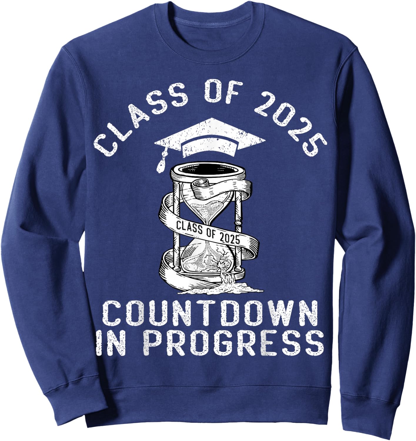 Senior Class Of 2025 Countdown to Graduation Gift Sweatshirt - Sweatshirt | Navy