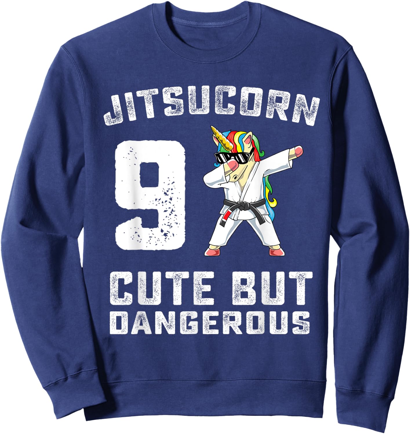 9 Year Old Jiu Jitsu Birthday Gift BJJ Dabbing Unicorn Girl Sweatshirt - Sweatshirt | Navy