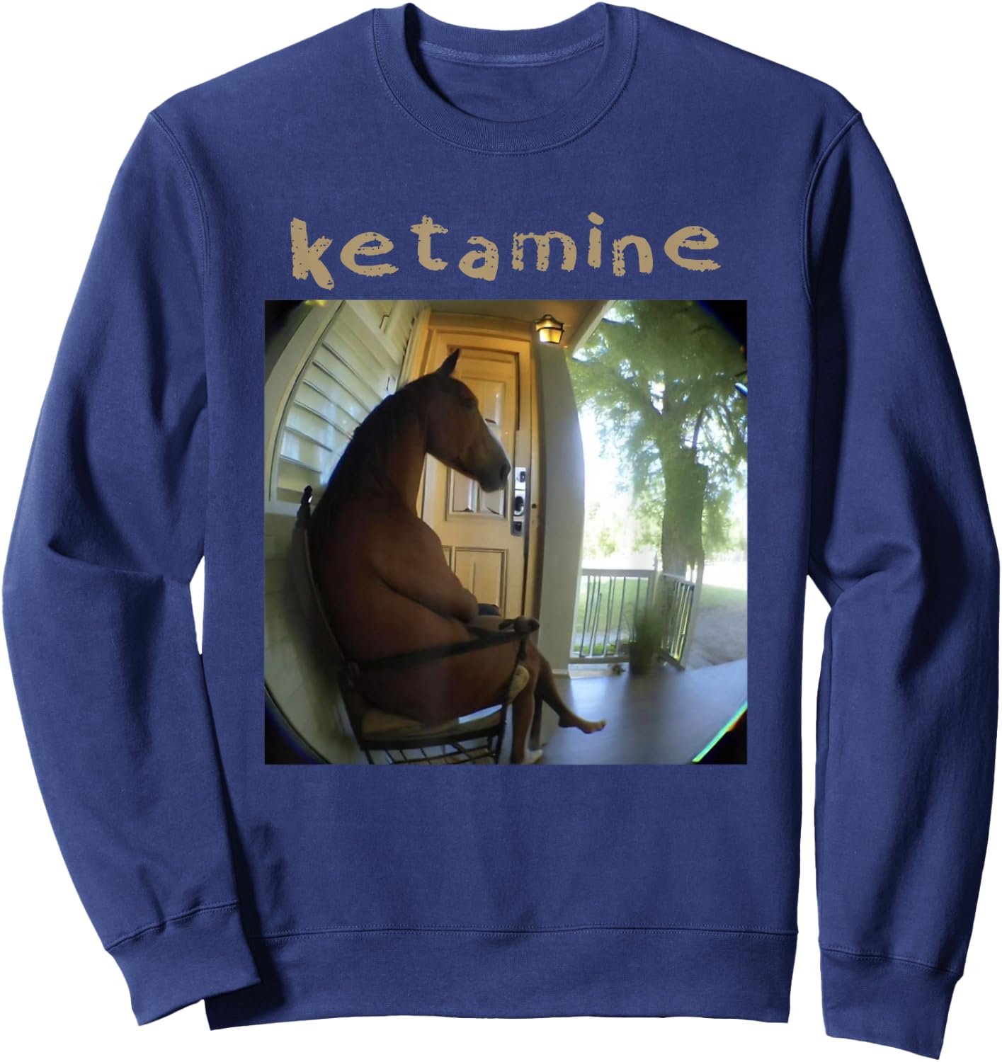 Ketamine Horse Emergency Horse Sitting In A Chair Sweatshirt - Sweatshirt | Navy
