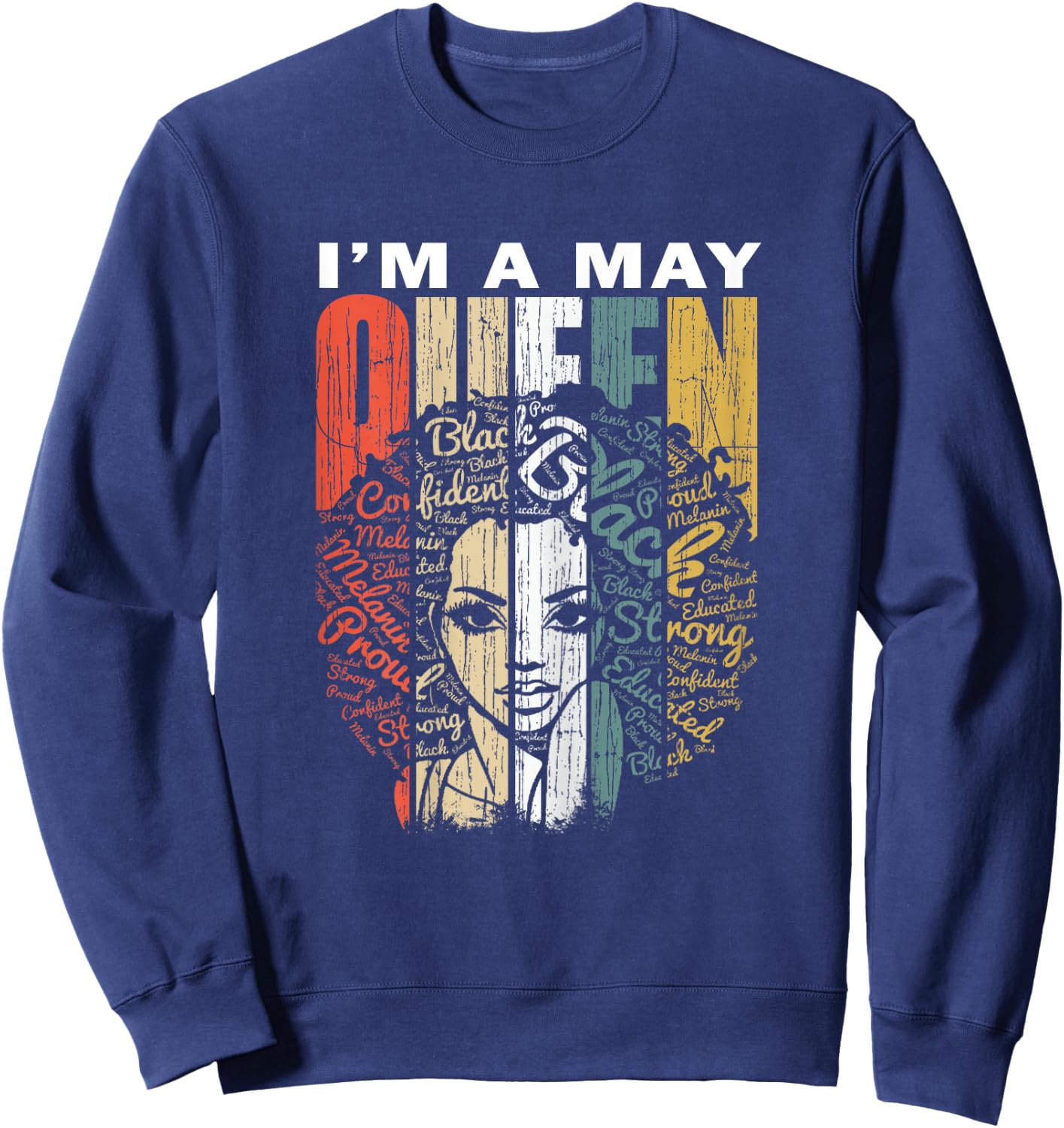 Queens are Born in May T Shirt - Birthday Girl Sweatshirt - Sweatshirt | Navy