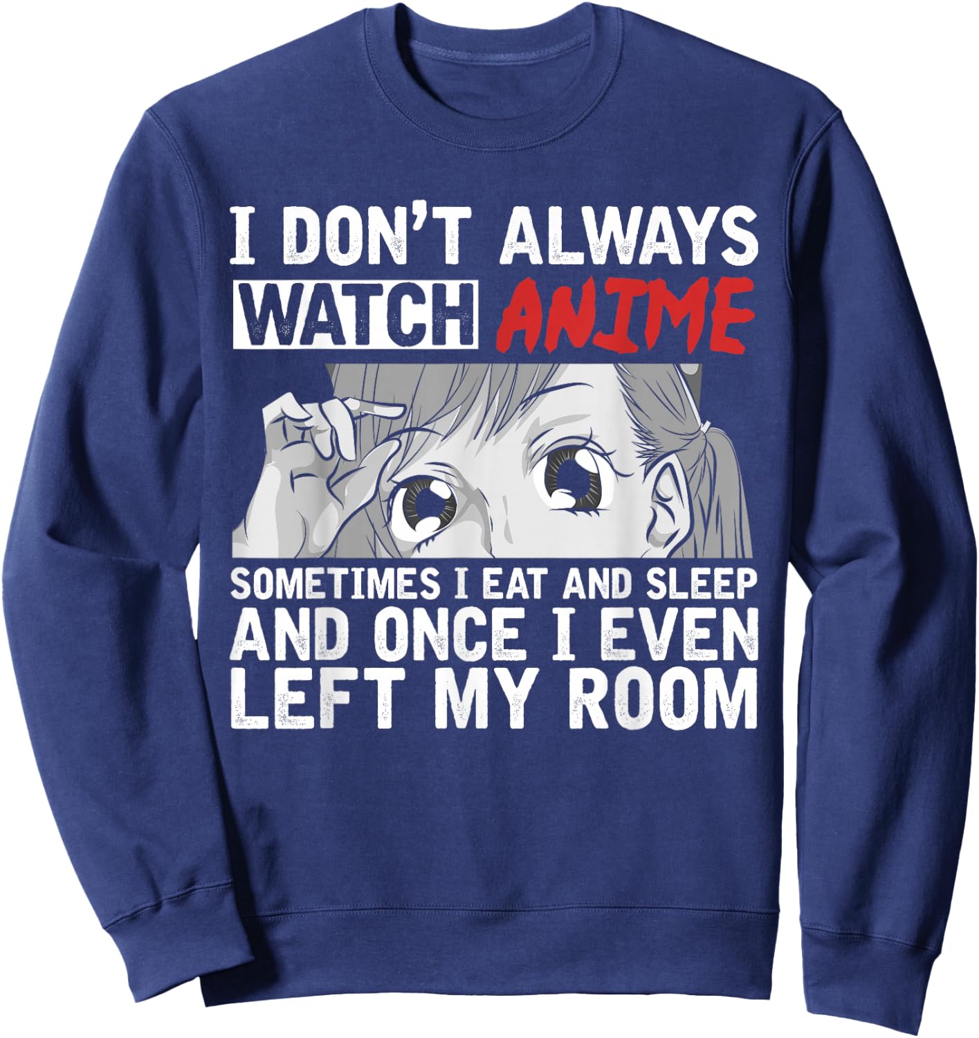 Japanese Otaku Asia Manga Fan Gift Funny Anime Sweatshirt - Sweatshirt | Navy