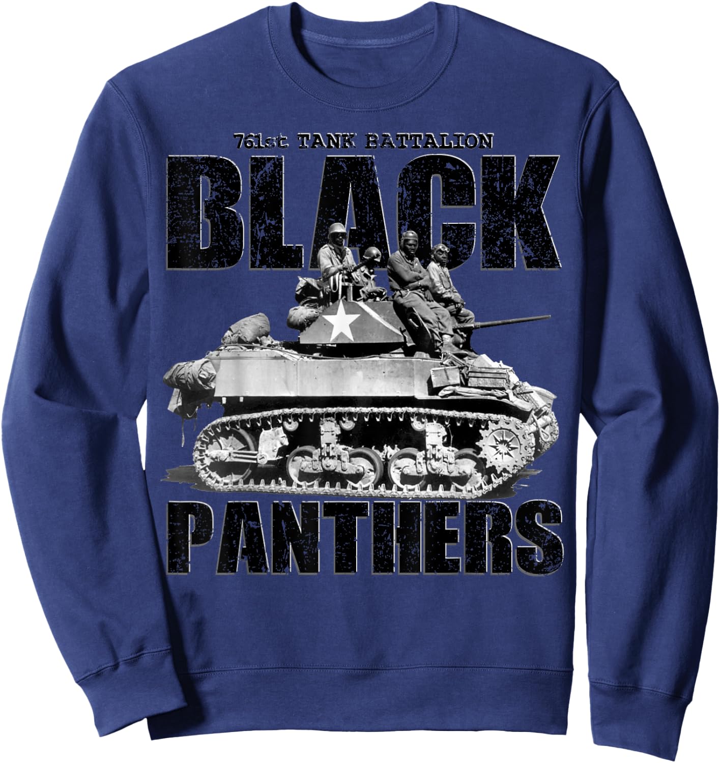 Black Panthers 761st Tank Battalion WW2 Black Tank Squadron Sweatshirt - Sweatshirt | Navy