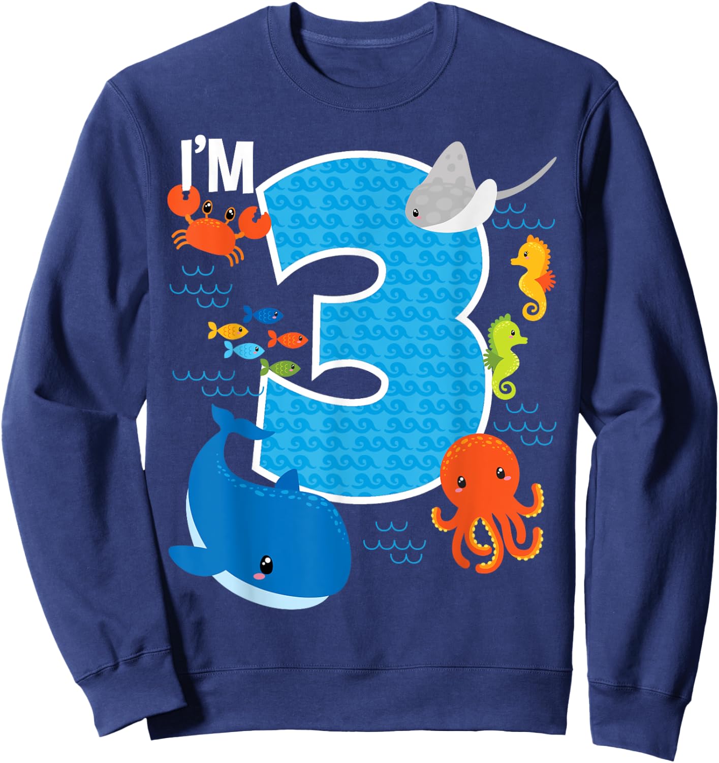 Kids 3 Year Old Birthday Whale Fish Sea Bday Boys and Girls Sweatshirt - Sweatshirt | Navy