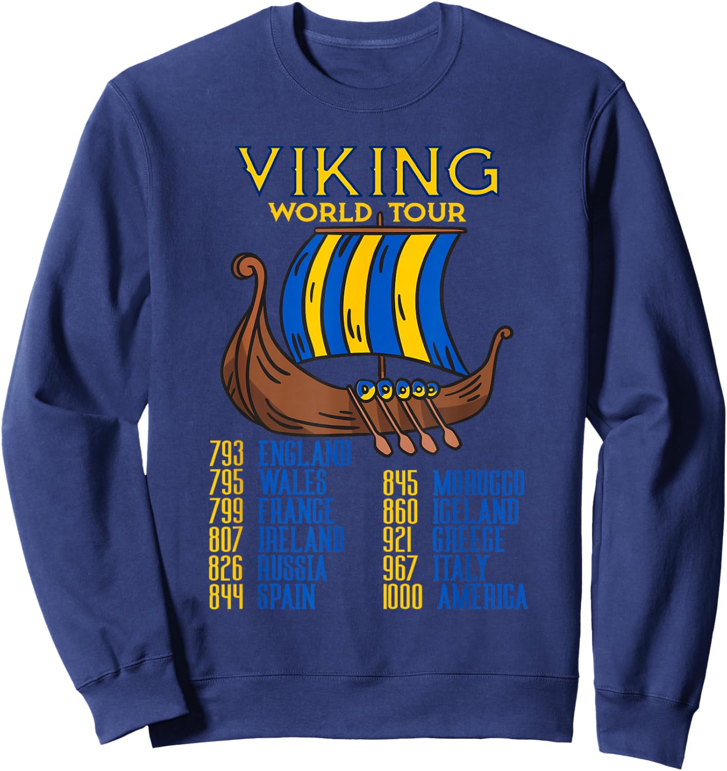 Viking World Tour Swedish Viking Ship Viking Tour Sweatshirt - Sweatshirt | Navy