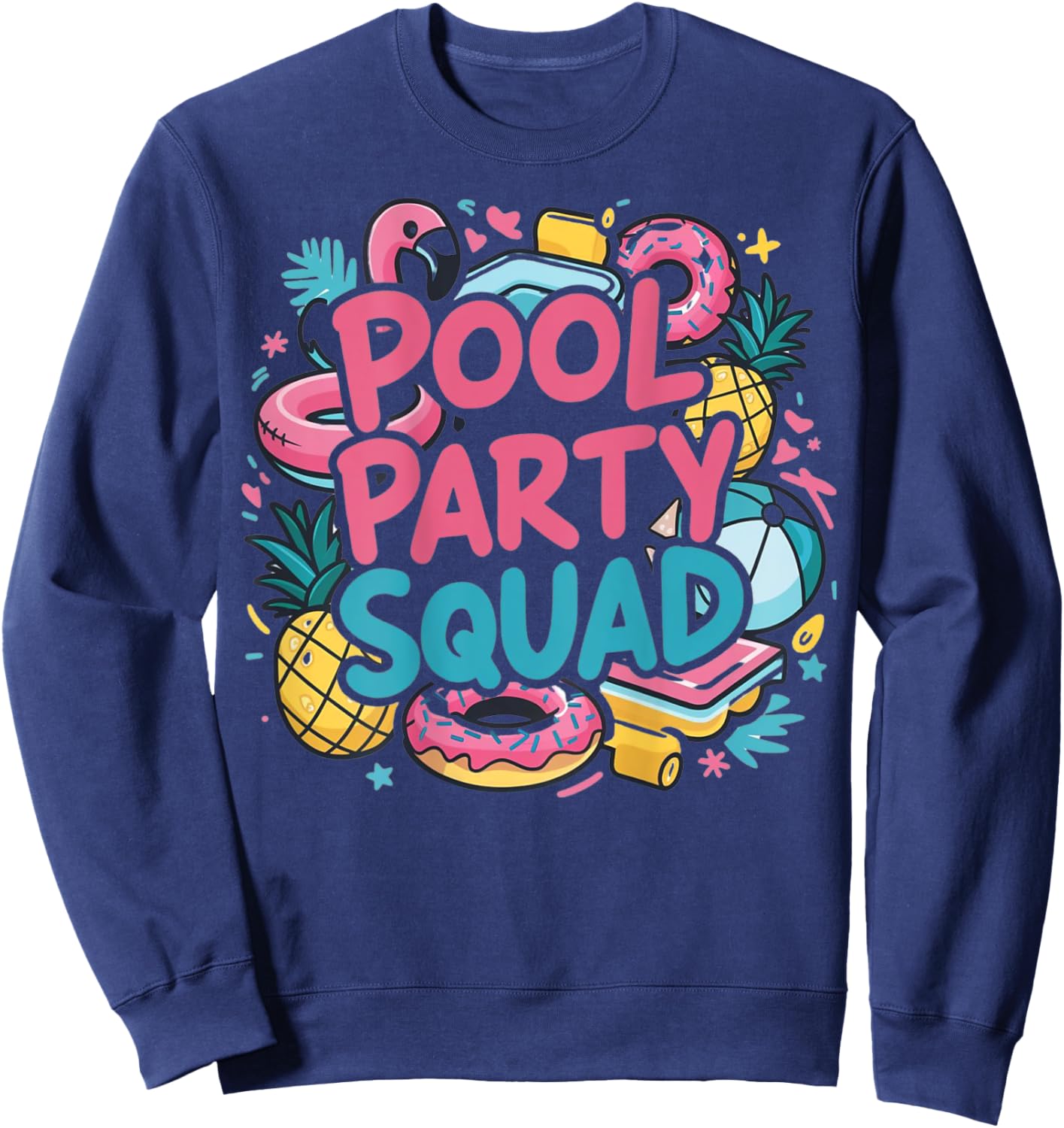 Pool Party Squad Birthday Summer Vacation Family (ON BACK) Women Kids Sweatshirt - Sweatshirt | Navy