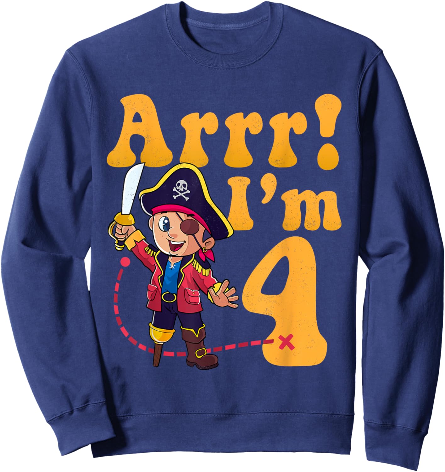 Kids 4th Pirate Birthday Party Arrr I'm 4 Four Years Old Sweatshirt - Sweatshirt | Navy