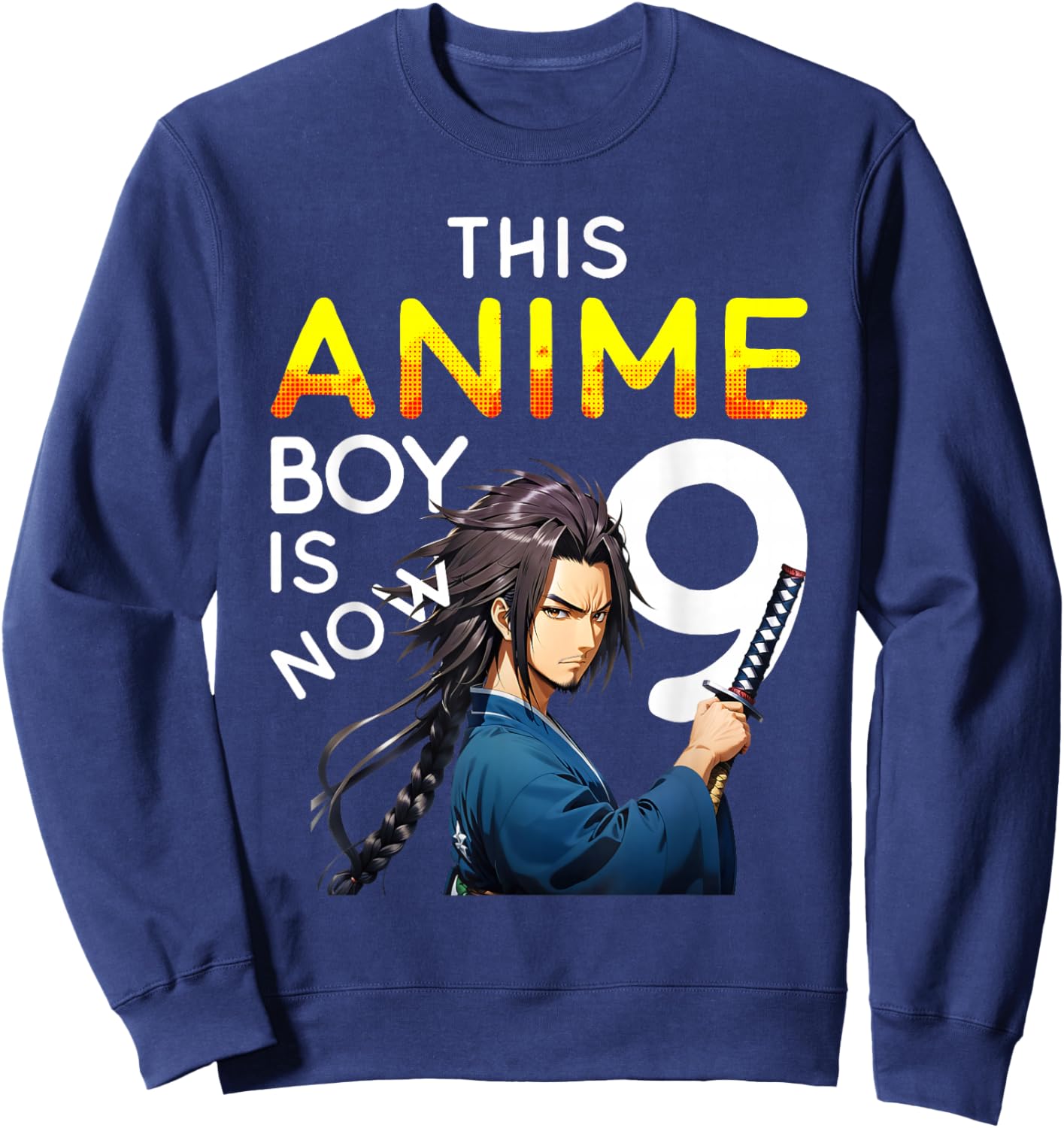 This Anime Boy Is Now 9 Years Old 9th Birthday Kawaii Kids Sweatshirt - Sweatshirt | Navy