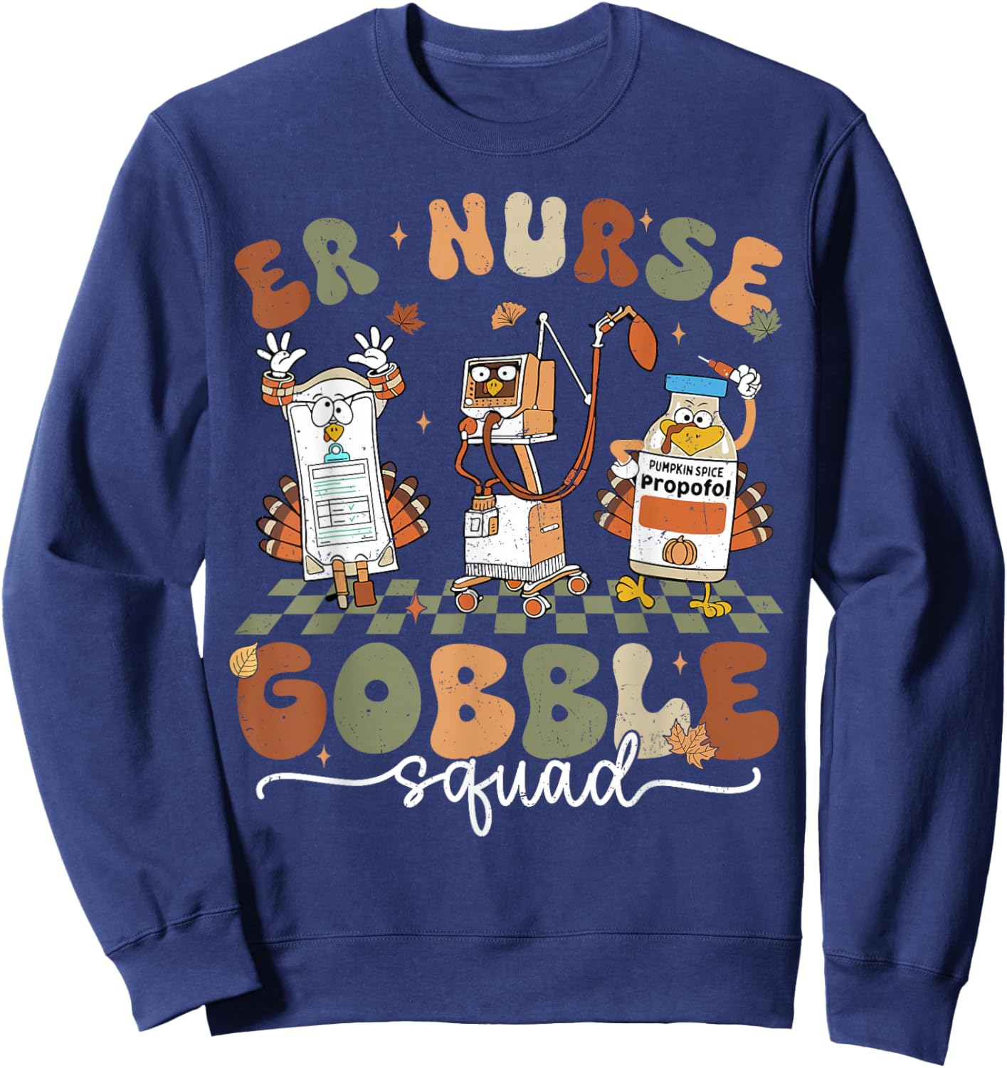 ER Nurse Gobble Squad ER Nurse Turkey Lover Thanksgiving Sweatshirt - Sweatshirt | Navy