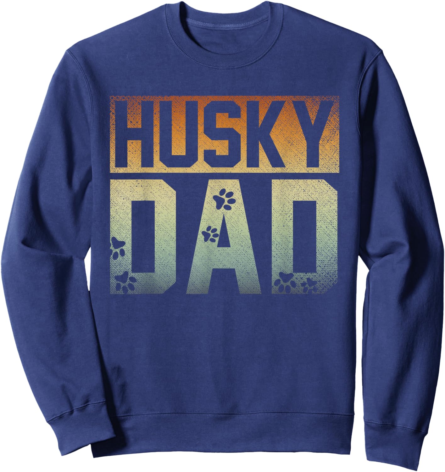 Daddy Fathers Day Pet Husky Dad Dog Lover Siberian Husky Sweatshirt - Sweatshirt | Navy