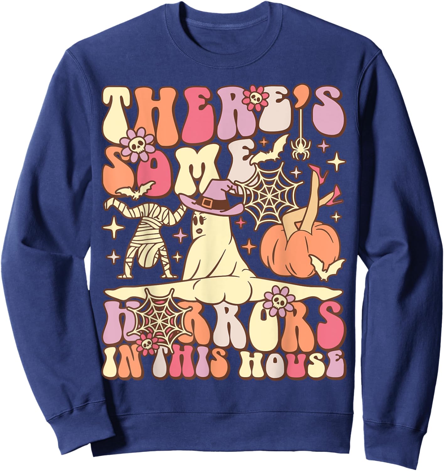 There's Some Horrors In This House Groovy Ghost Halloween Sweatshirt - Sweatshirt | Navy