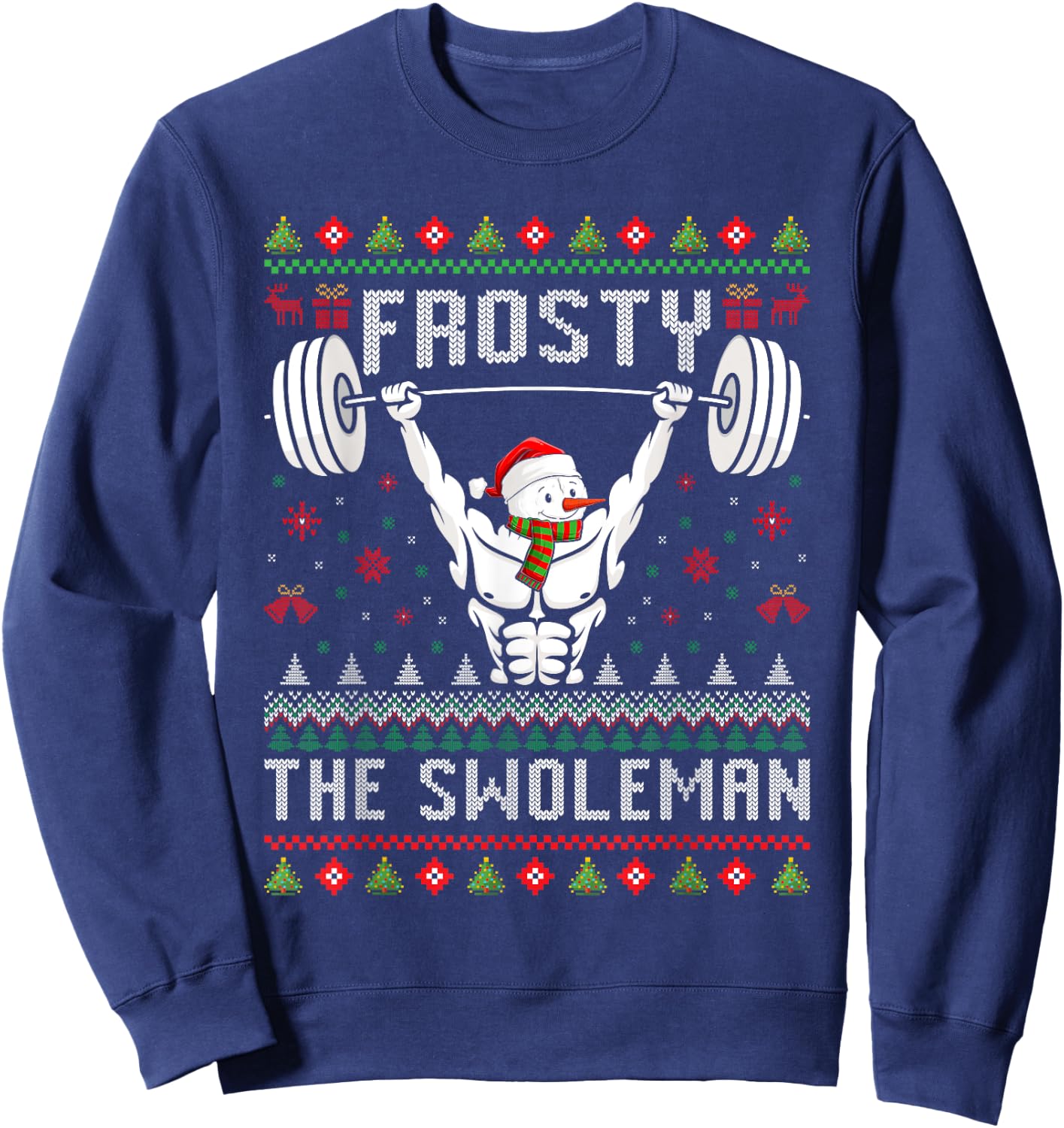 Frosty the Swoleman Fitness Snowman Gym Snowmen Sweatshirt - Sweatshirt | Navy