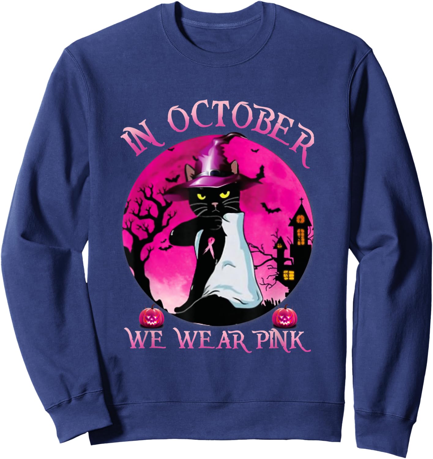 Black Cat In October We Wear Pink Funny Halloween Gifts Sweatshirt - Sweatshirt | Navy