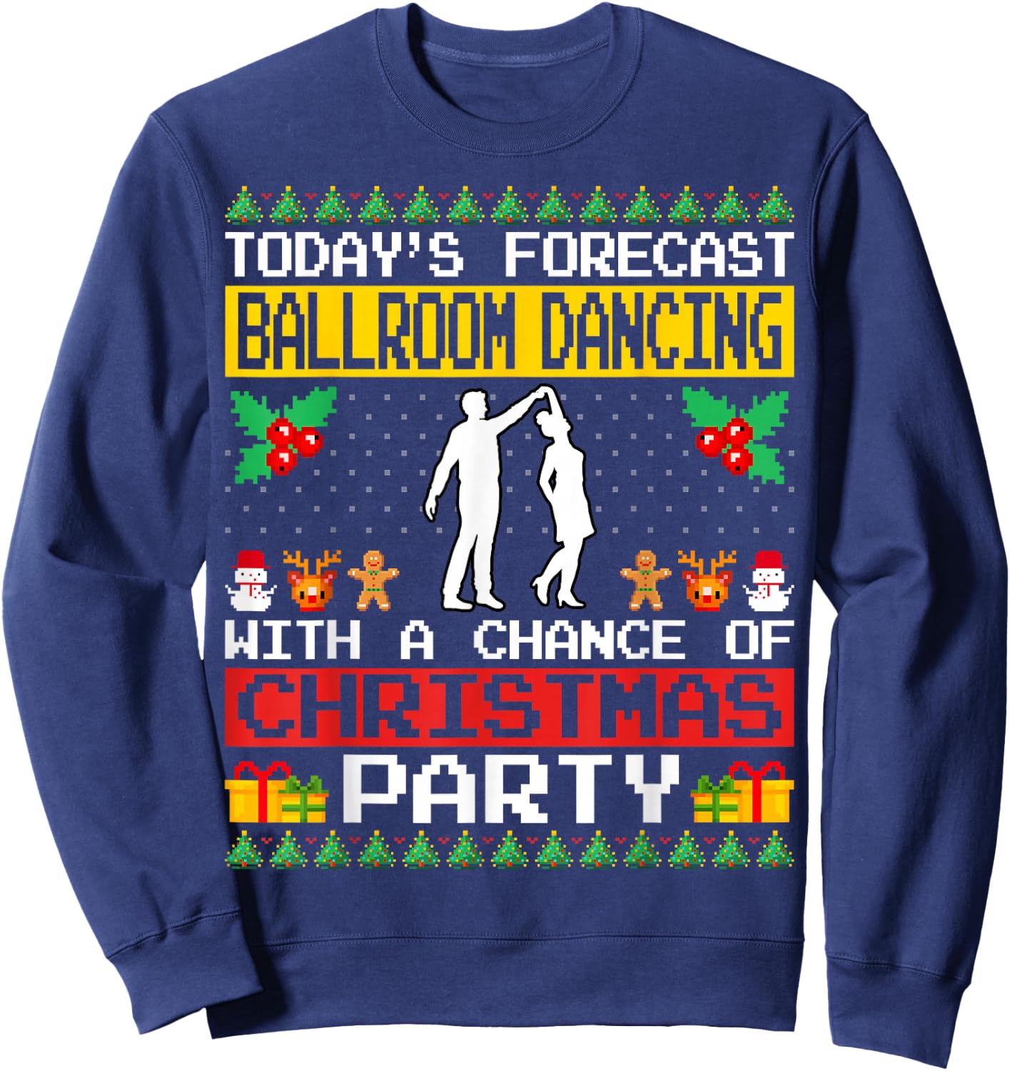 Ballroom Dancing Christmas Party Ballroom Dancer Dance Xmas Sweatshirt - Sweatshirt | Navy
