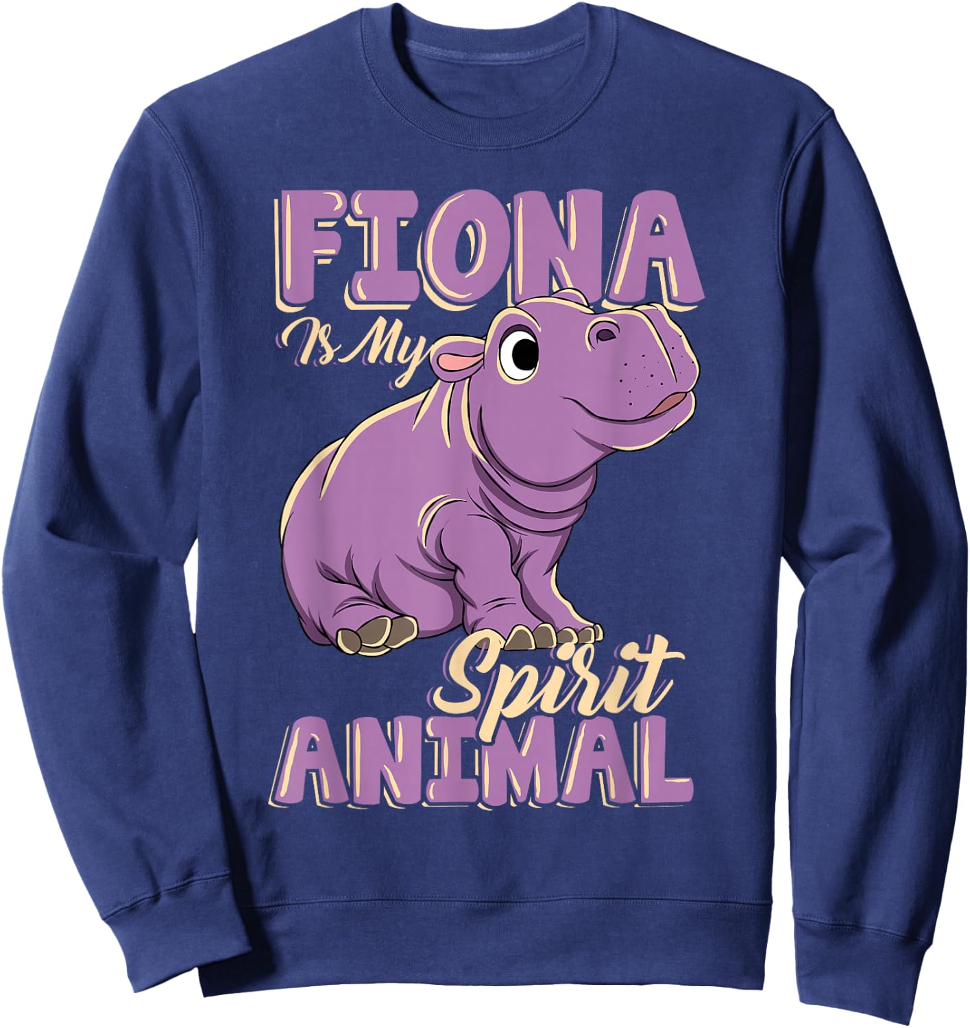 Fiona is My Ghost Animal Baby Hippopotamus Lover Sweatshirt - Sweatshirt | Navy