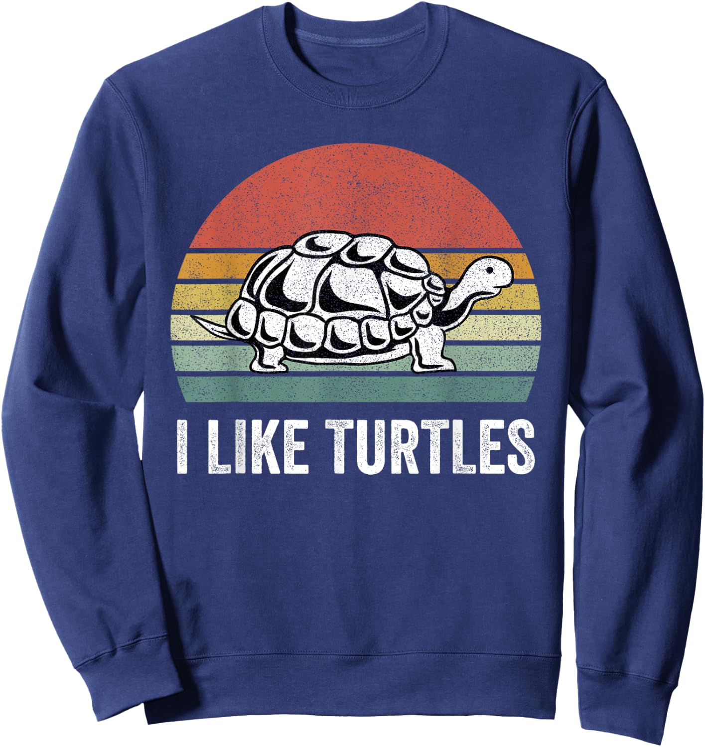 Retro I Like Turtles Turtle Shirt Turtle Lover Gifts Vintage Sweatshirt - Sweatshirt | Navy