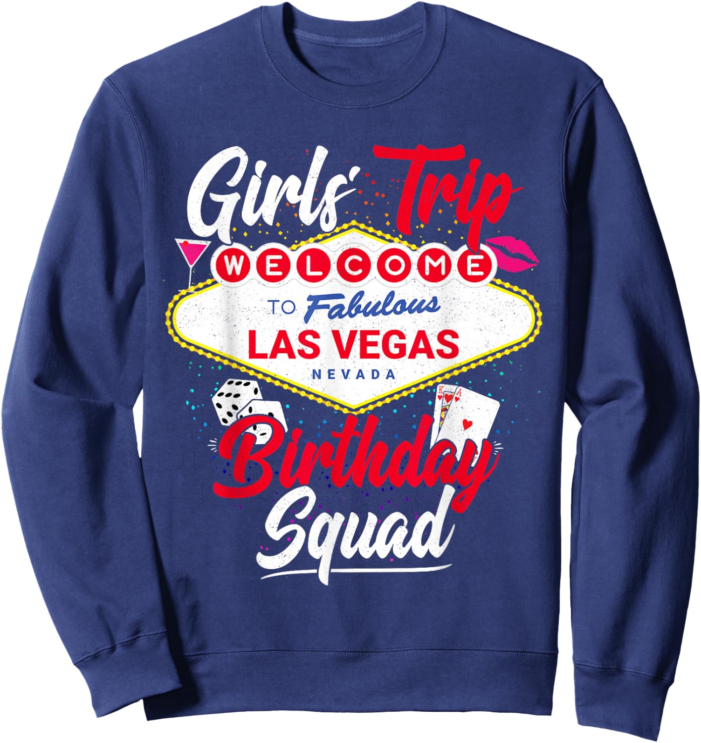 Las Vegas Birthday Squad - Vegas Girls Trip Sweatshirt - Sweatshirt | Navy