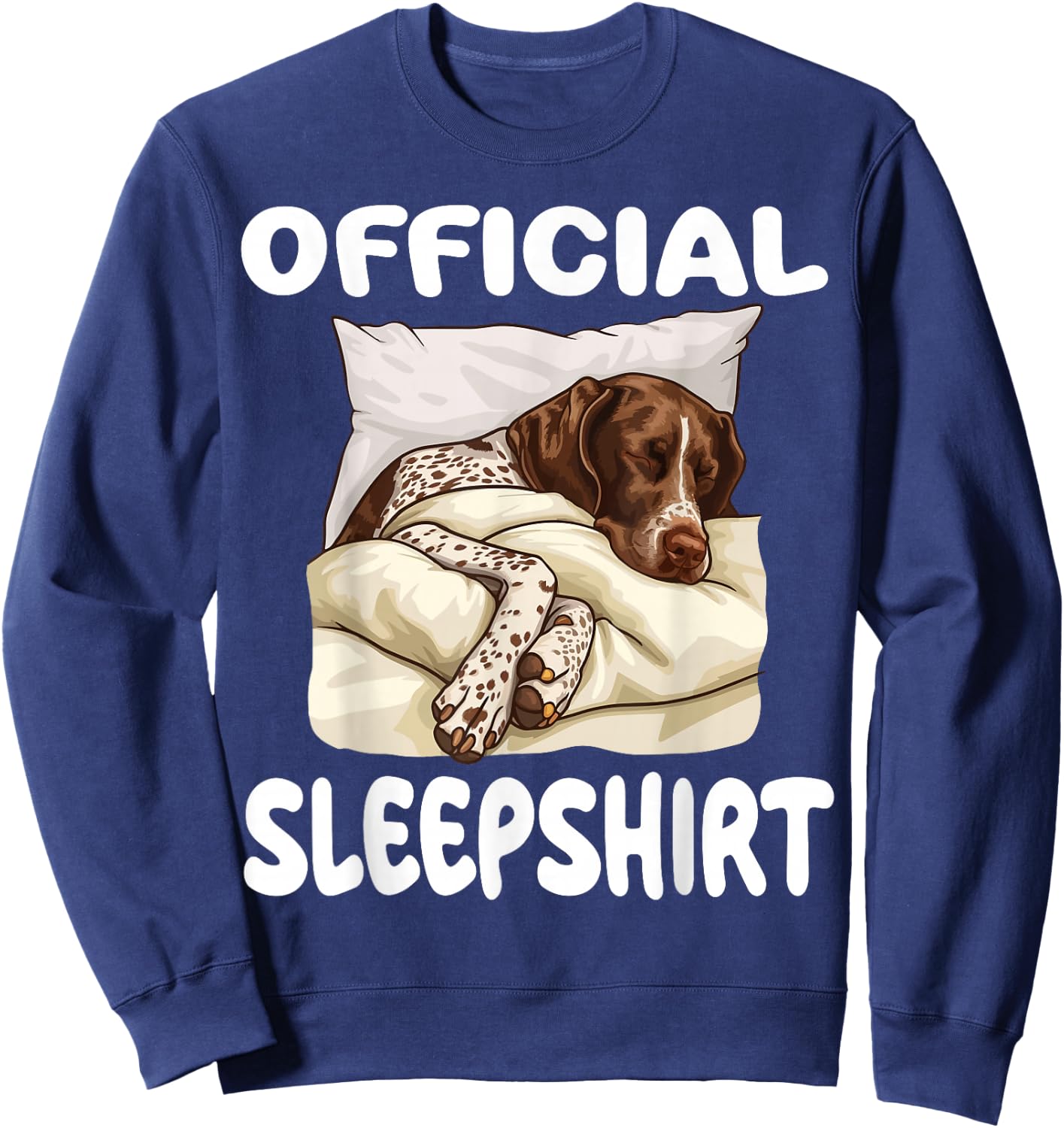 German Shorthaired Pointer Dog Official Sleepshirt Pajamas Sweatshirt - Sweatshirt | Navy