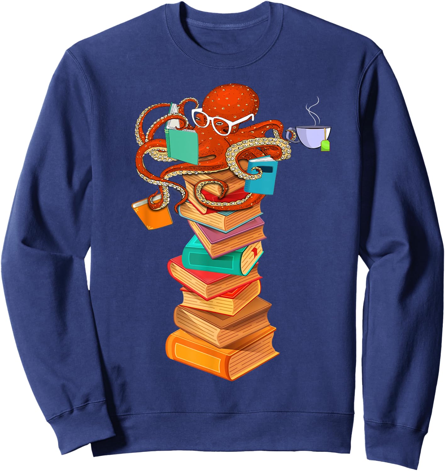 Reading Octopus Tea Coffee Book Lover Bookworm Reader Funny Sweatshirt - Sweatshirt | Navy