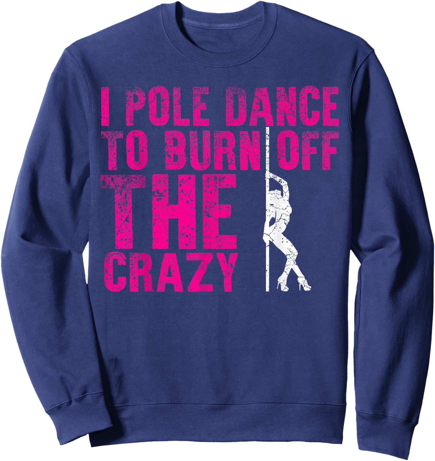Pole Dance Dancer Women's Fitness Workout Sweatshirt - Sweatshirt | Navy