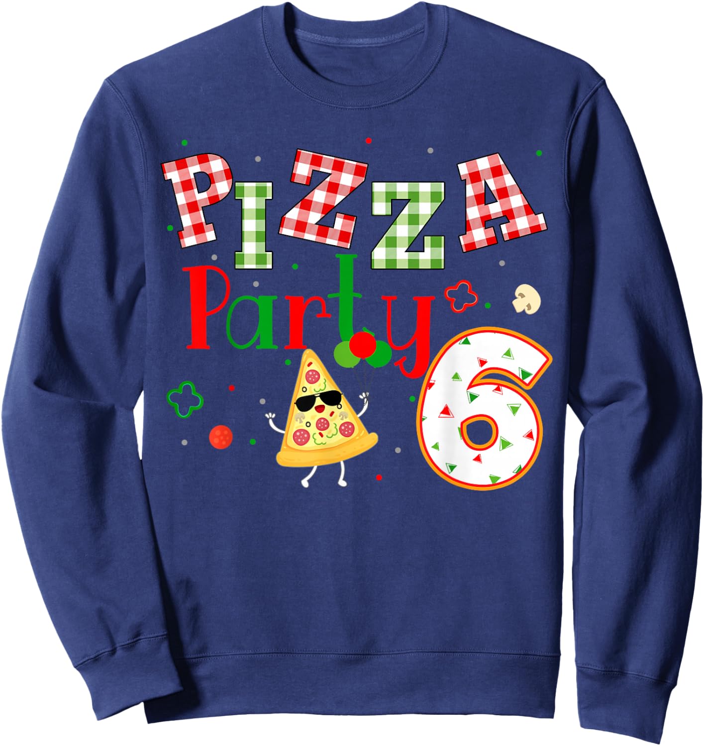 Pizza Birthday Party Themed Matching Family Group Sweatshirt - Sweatshirt | Navy