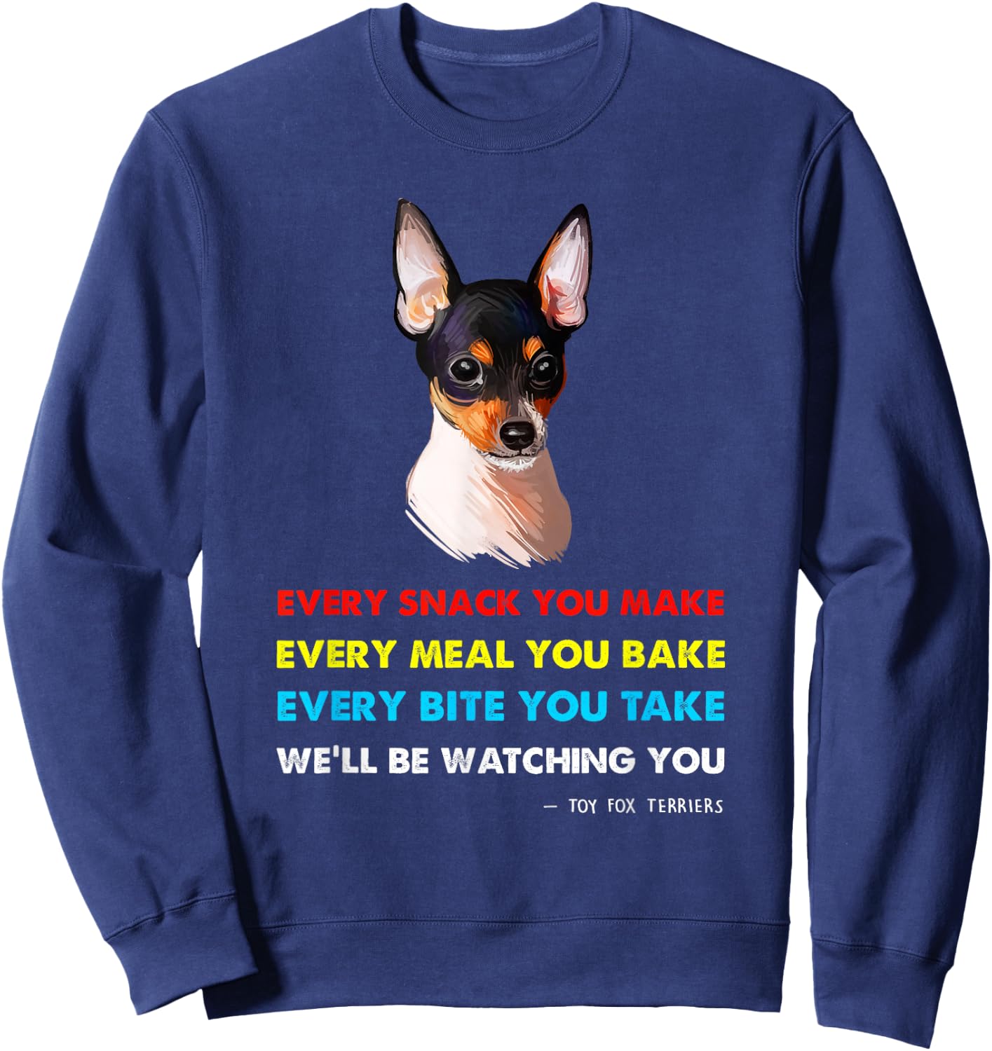 Toy Fox Terrier Dog Shirt | Toy Fox Terrier Sweatshirt - Sweatshirt | Navy
