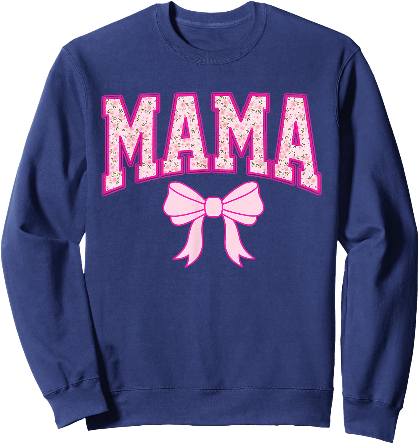 Mama Coquette Bow Groovy Pink Floral Mother's Day Mom Life Sweatshirt - Sweatshirt | Navy