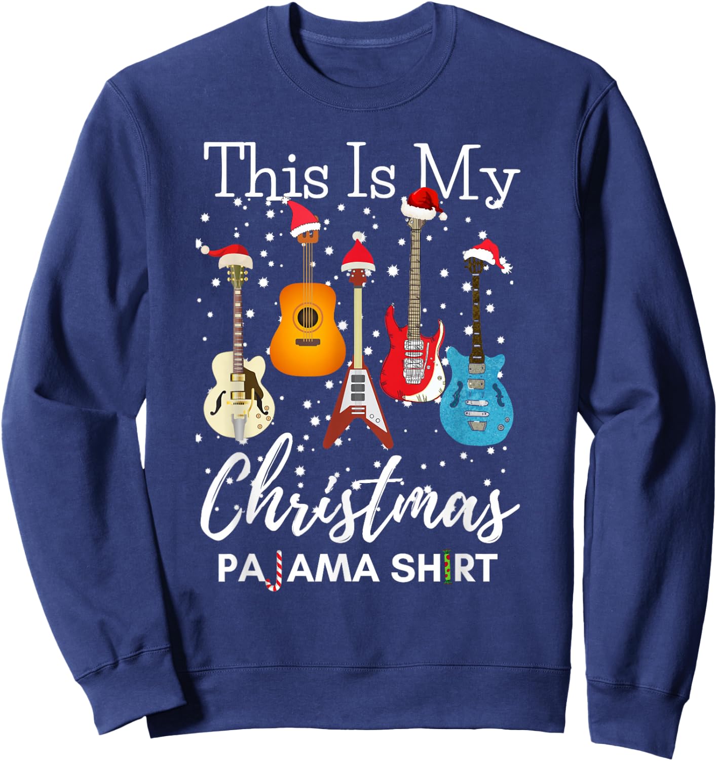 This Is My Christmas Pajama Guitar Guitarist Music Lover Sweatshirt - Sweatshirt | Navy