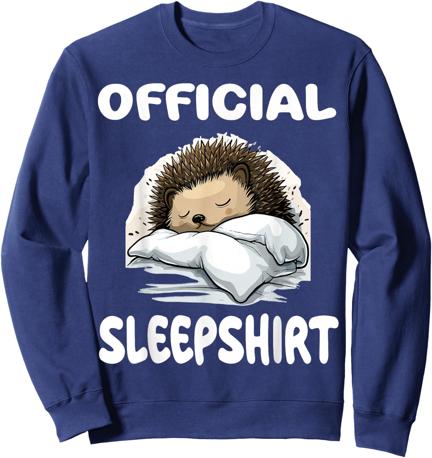 Hedgehog Animal Official Sleepshirt Pajamas Nightgown Sweatshirt - Sweatshirt | Navy