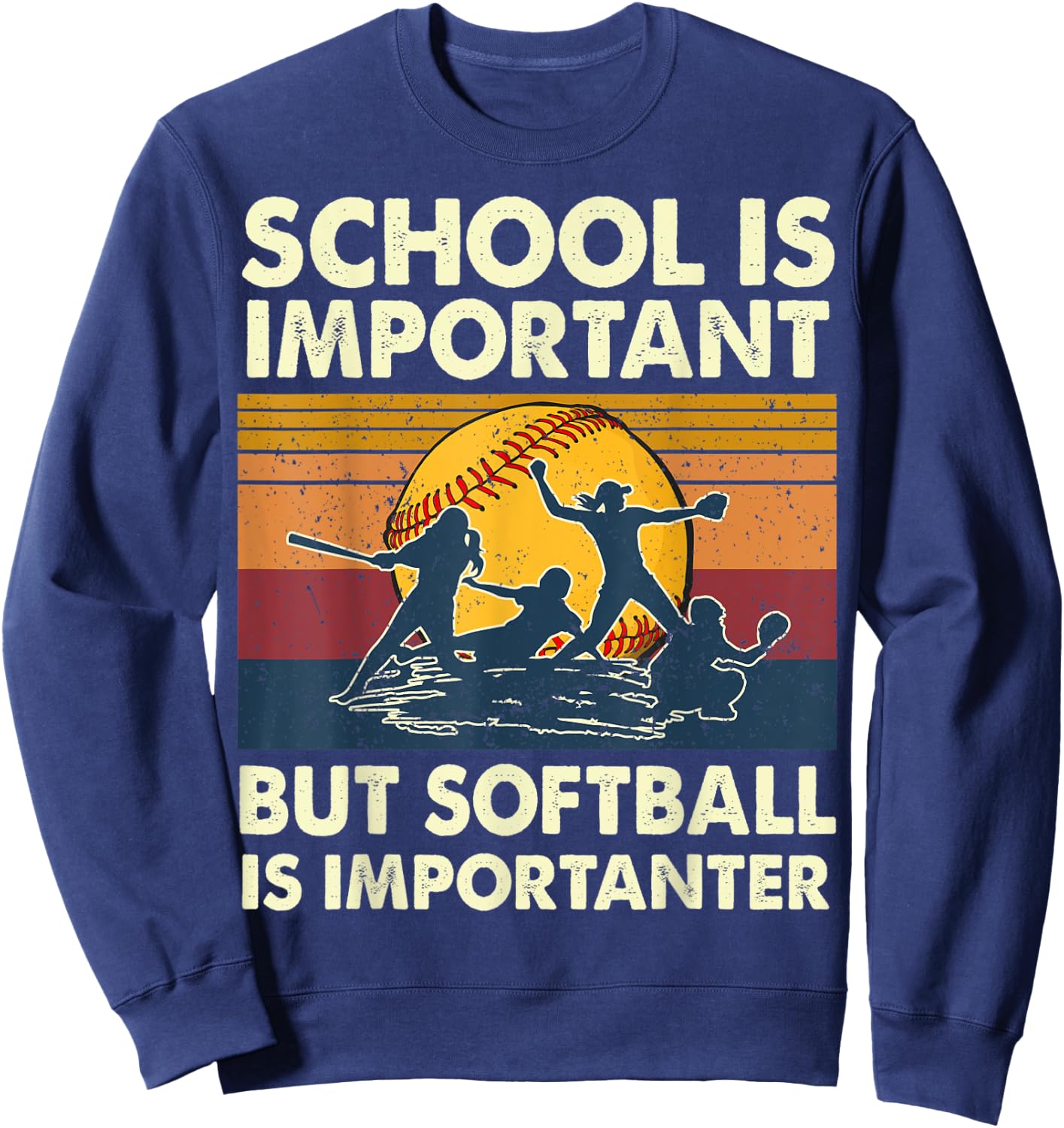 School Is Important But Softball Is Importanter Funny Player Sweatshirt - Sweatshirt | Navy