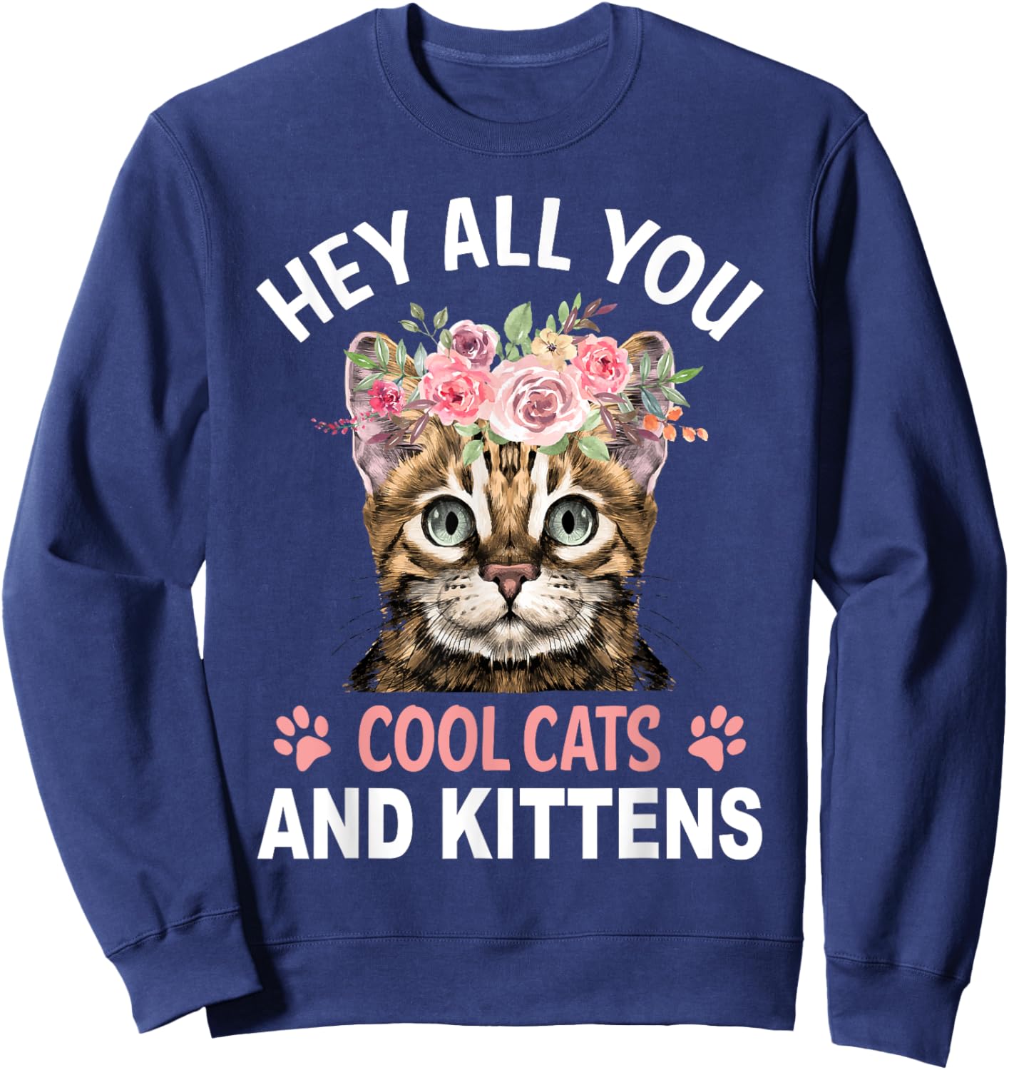 Hey All You Cool Cats And Kittens Sweatshirt - Sweatshirt | Navy