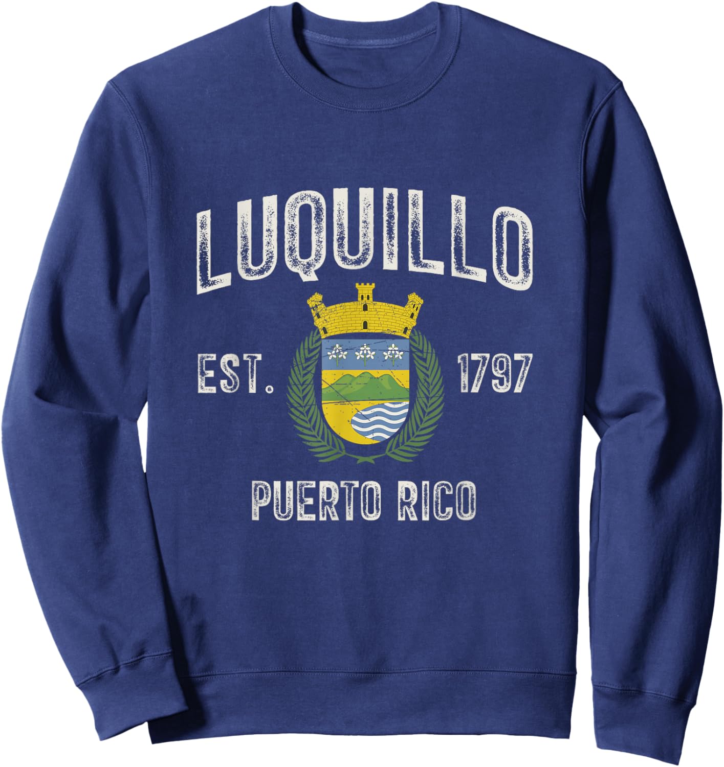 Luquillo City In Puerto Rico Est 1797, Luquillo Armorial Sweatshirt - Sweatshirt | Navy