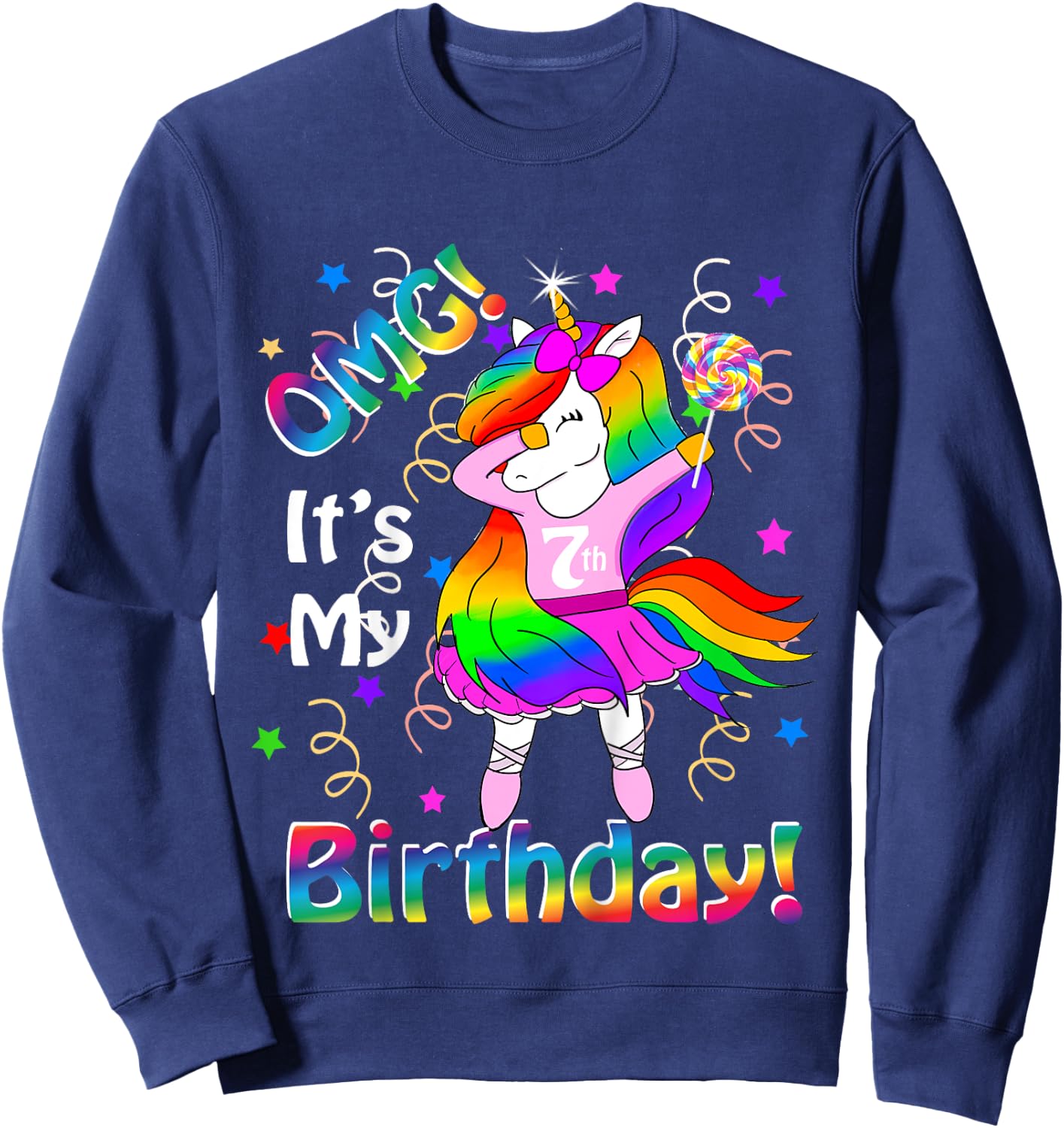 OMG It's My 7th Birthday Girls Unicorn (7 years old) outfit Sweatshirt - Sweatshirt | Navy