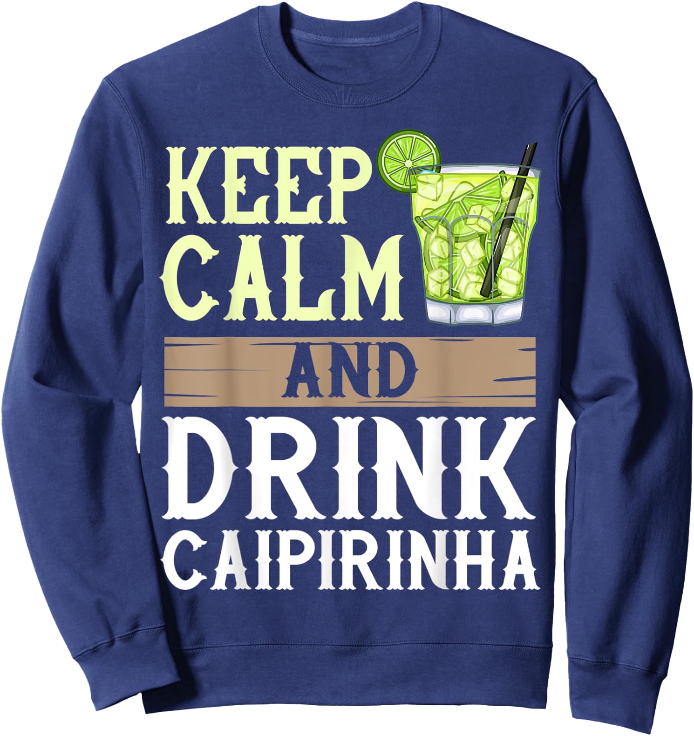 Caipirinha Drink Cocktail Brazil Sweatshirt - Sweatshirt | Navy